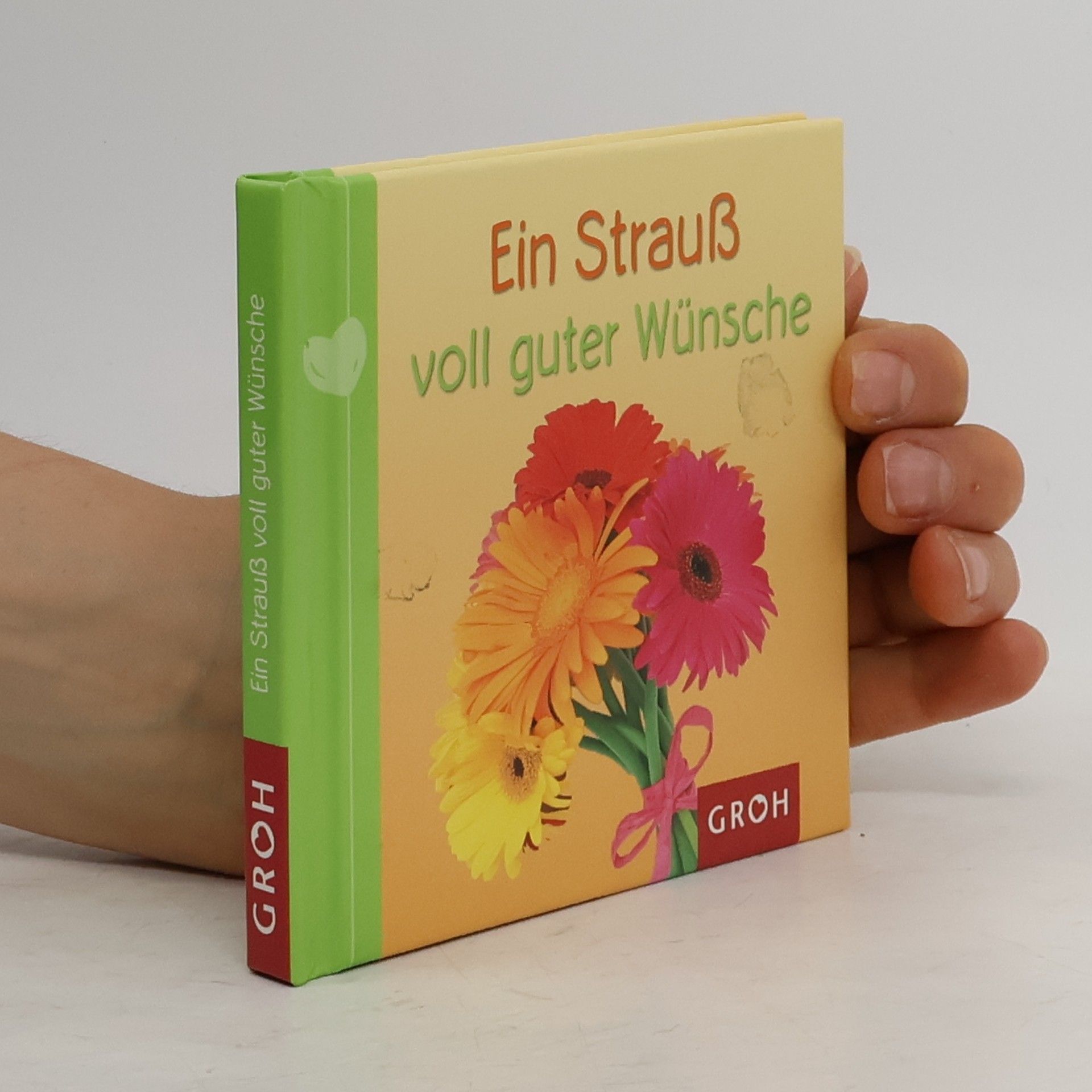 Ein Strauß voll guter Wünsche