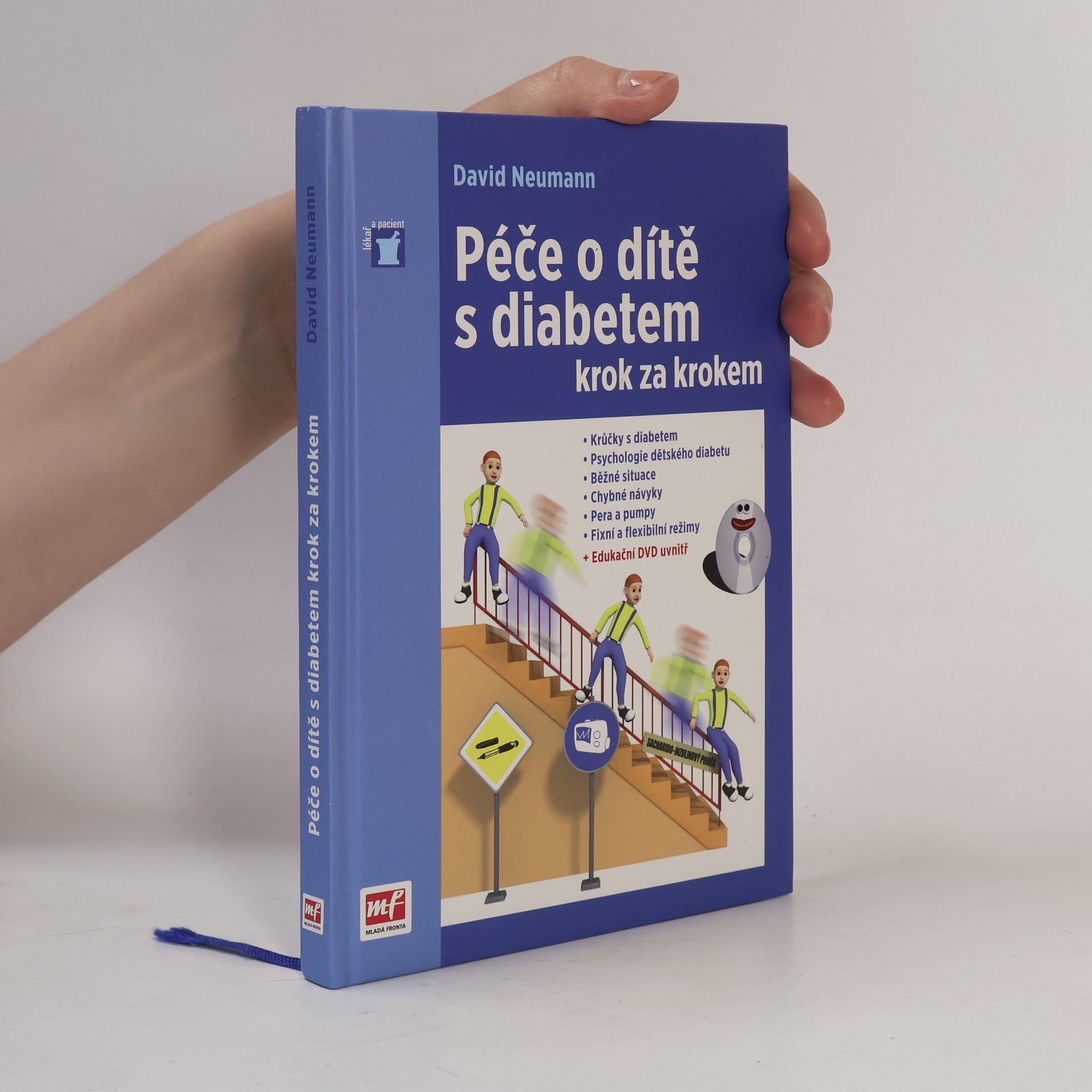 David Neumann Péče o dítě s diabetem krok za krokem