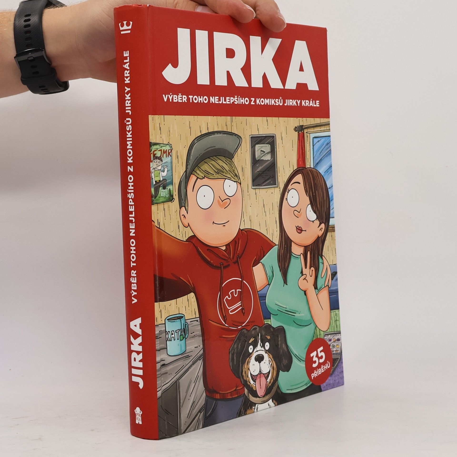 Kral Petr Jirka. Výběr toho nejlepšího z komiksů Jirky Krále