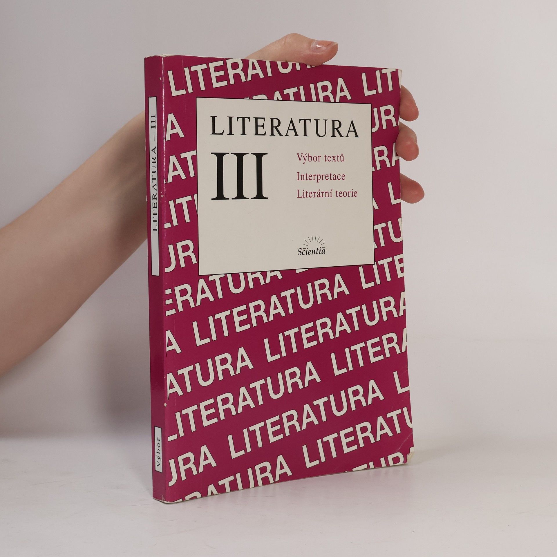 Bohuslav Hoffmann Literatura III - Výbor textů, interpretace, literární teorie
