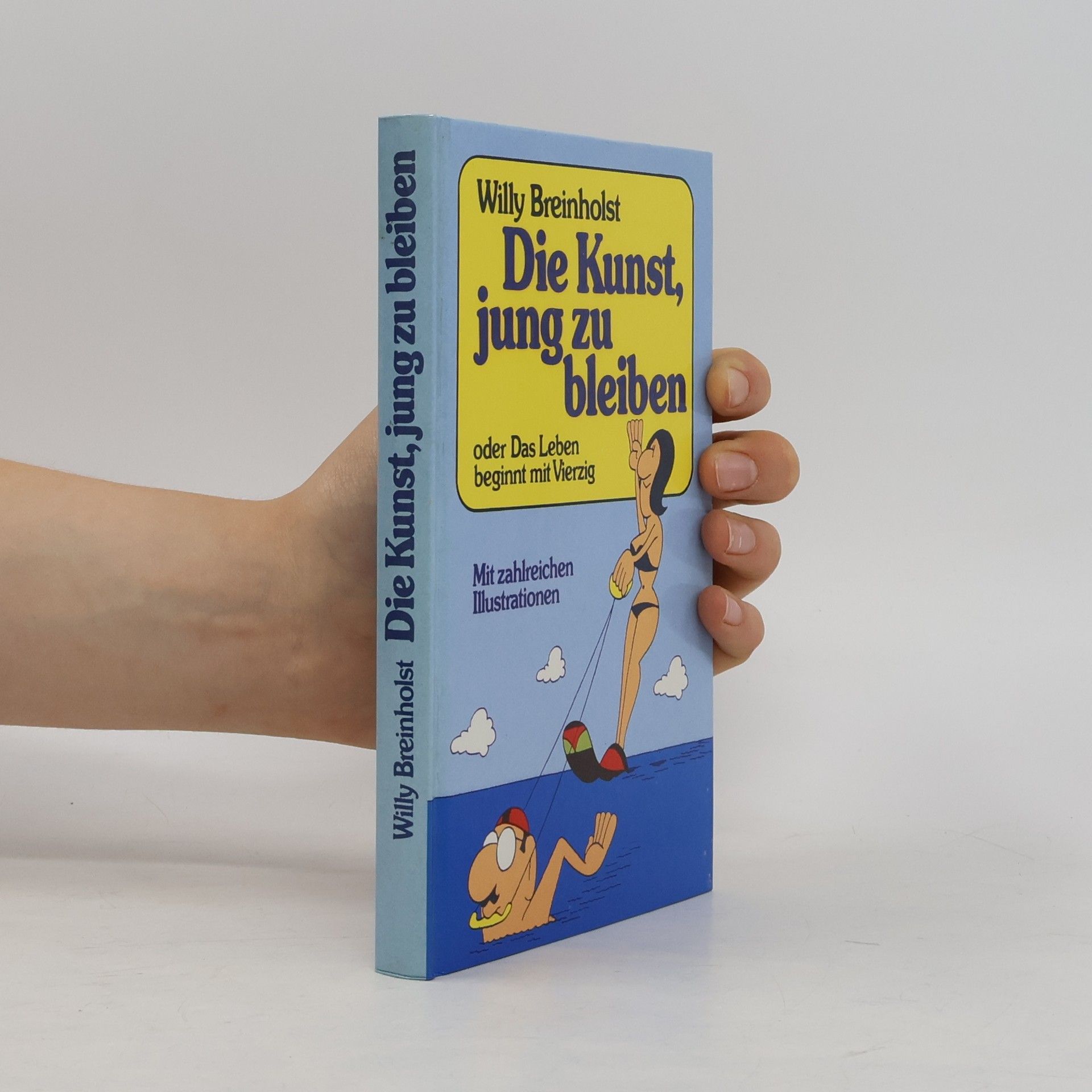 Willy Breinholst Die Kunst, jung zu bleiben