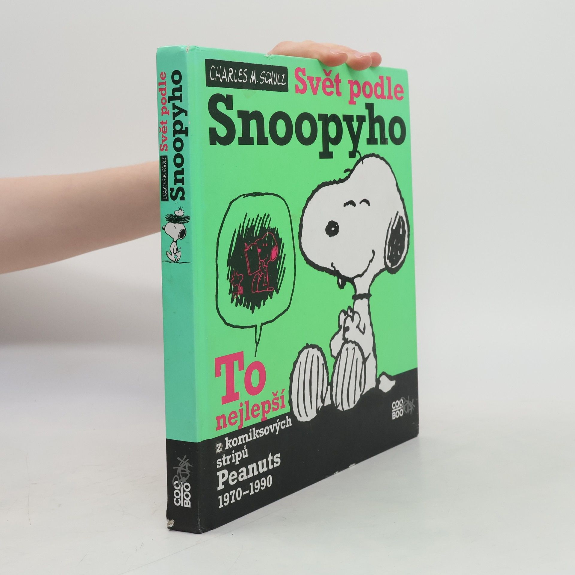 Charles M. Schulz Svět podle Snoopyho. To nejlepší z komiksových stripů Peanuts 1970-1990