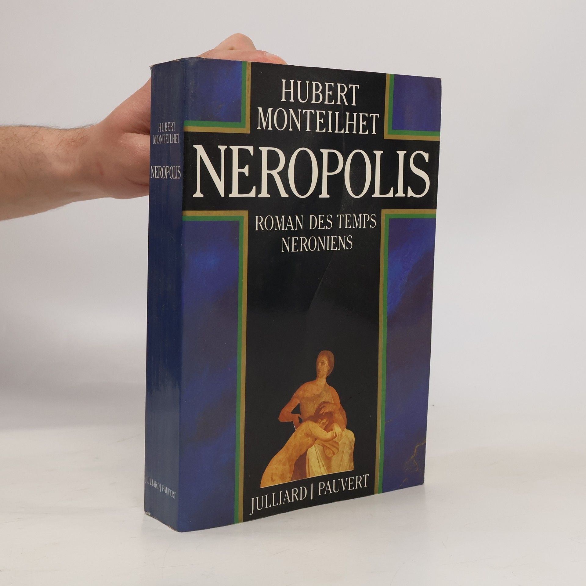 Hubert Monteilhet Néropolis