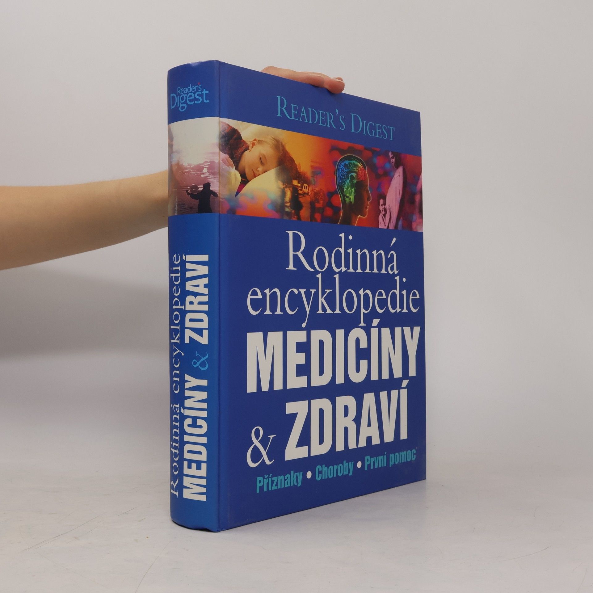 Autorenkollektiv Rodinná encyklopedie medicíny a zdraví