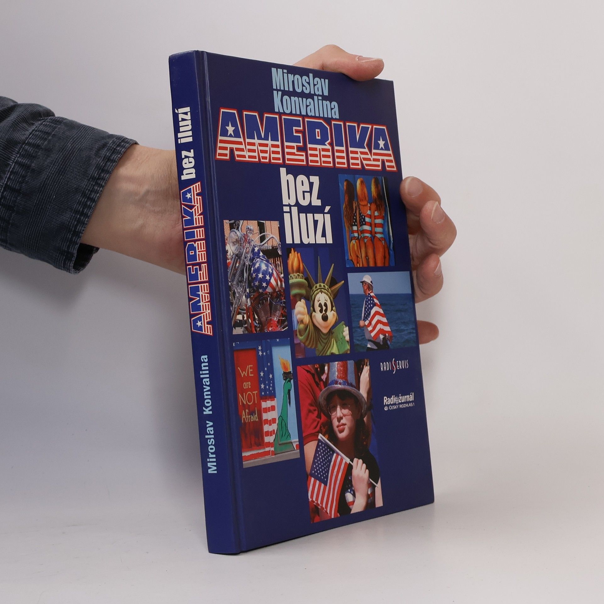 Miroslav Konvalina Amerika bez iluzí