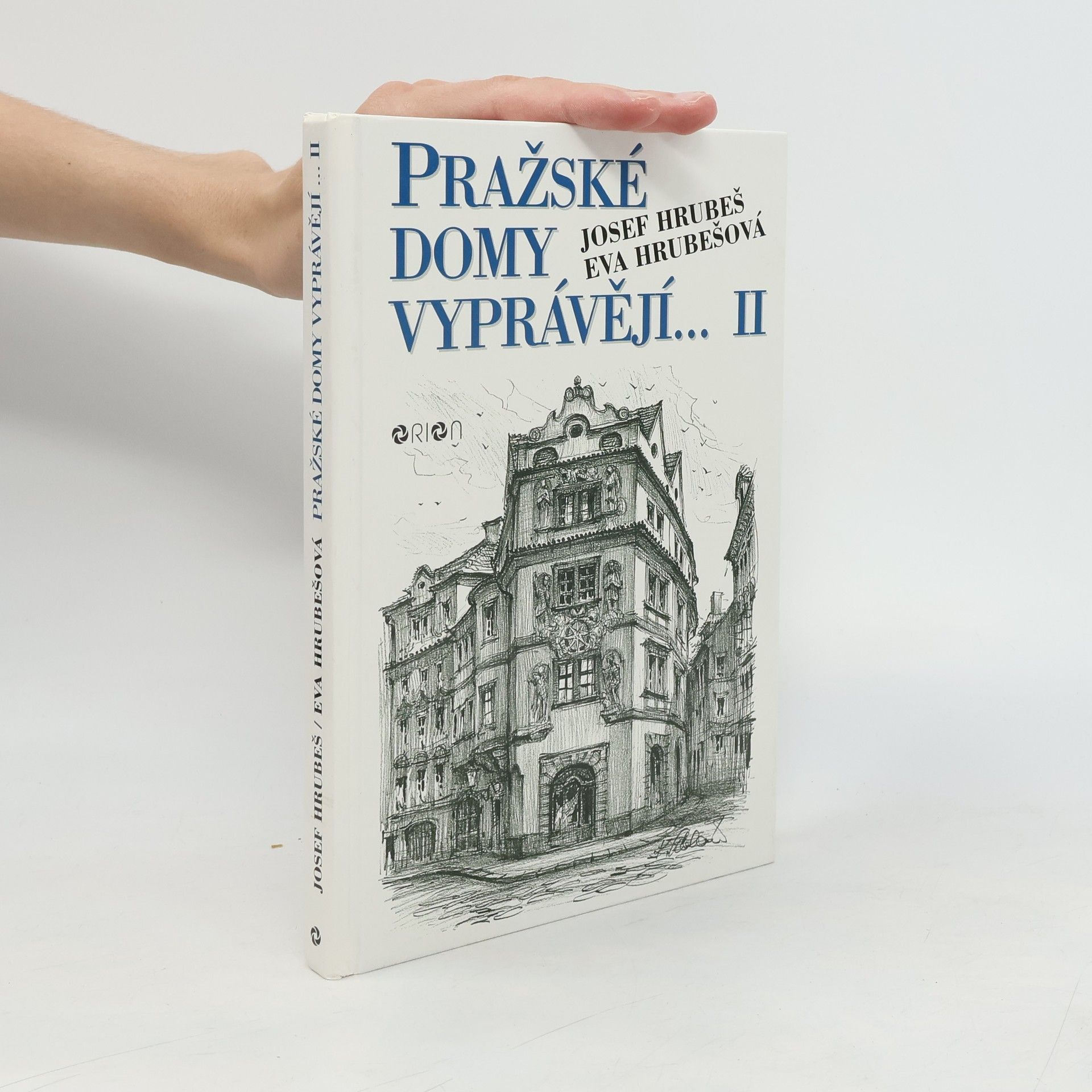 Eva Hrubešová Pražské domy vyprávějí... II