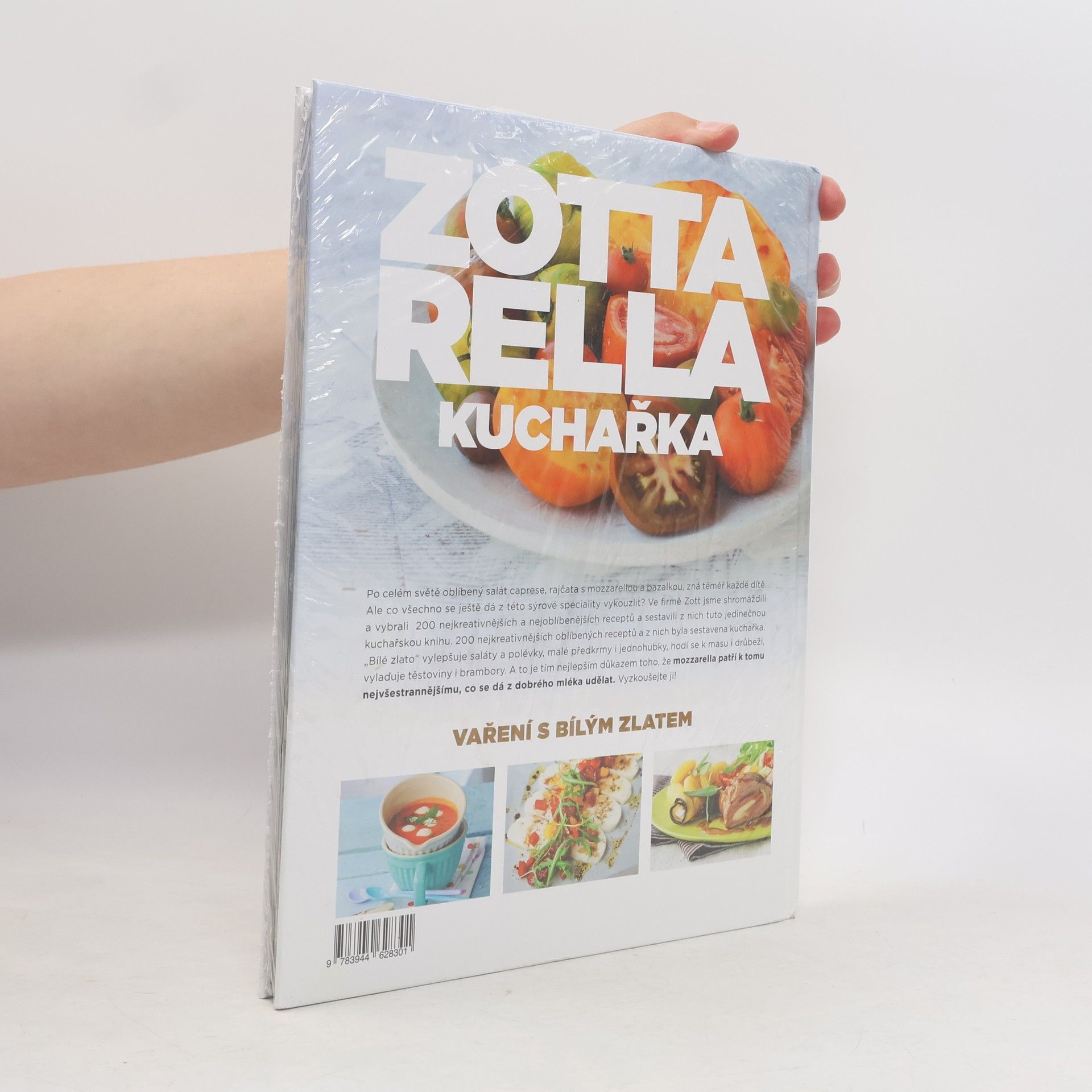 Kolektiv autorů Mozzarella. Kuchařka. Vaření s bílým zlatem