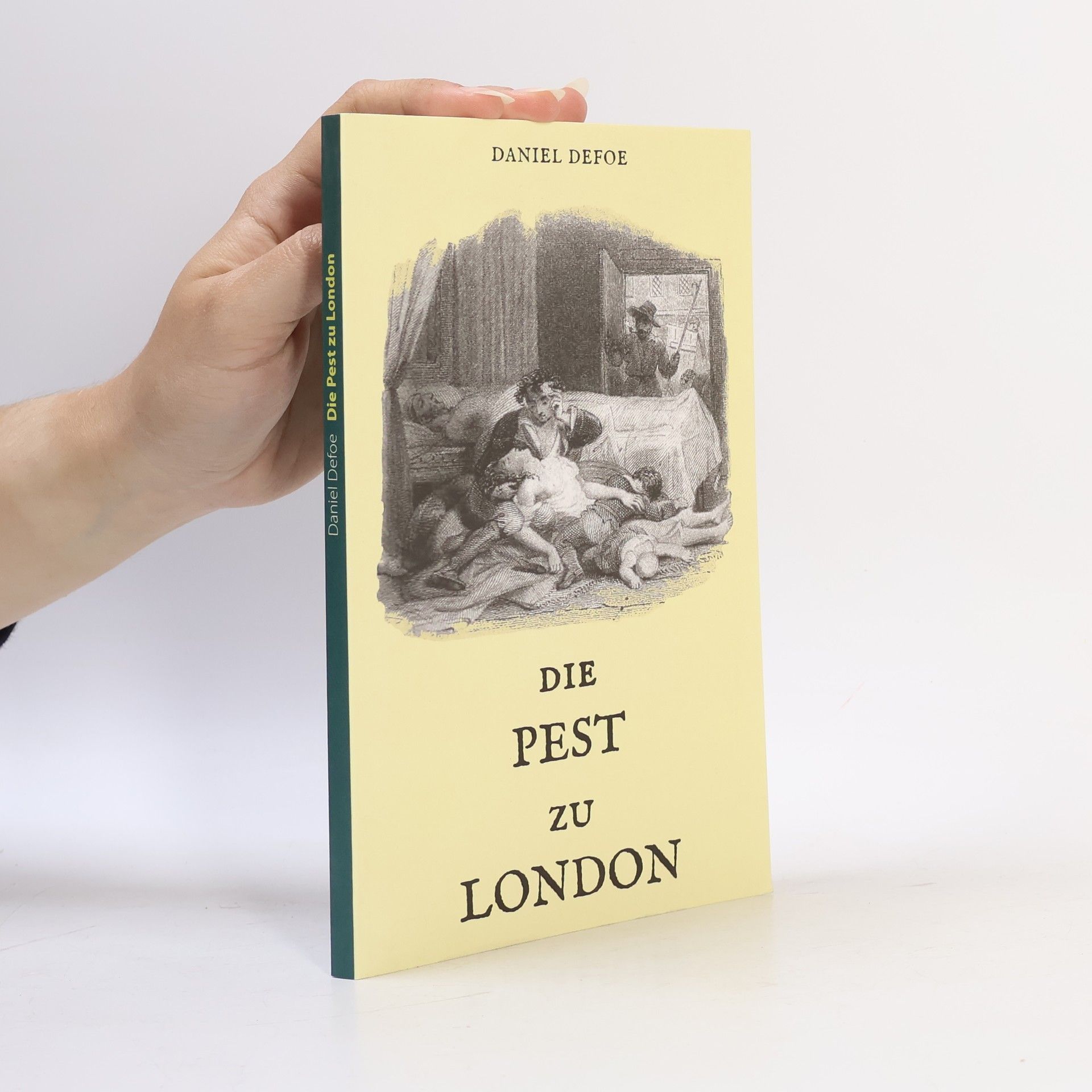 Daniel Defoe Die Pest zu London