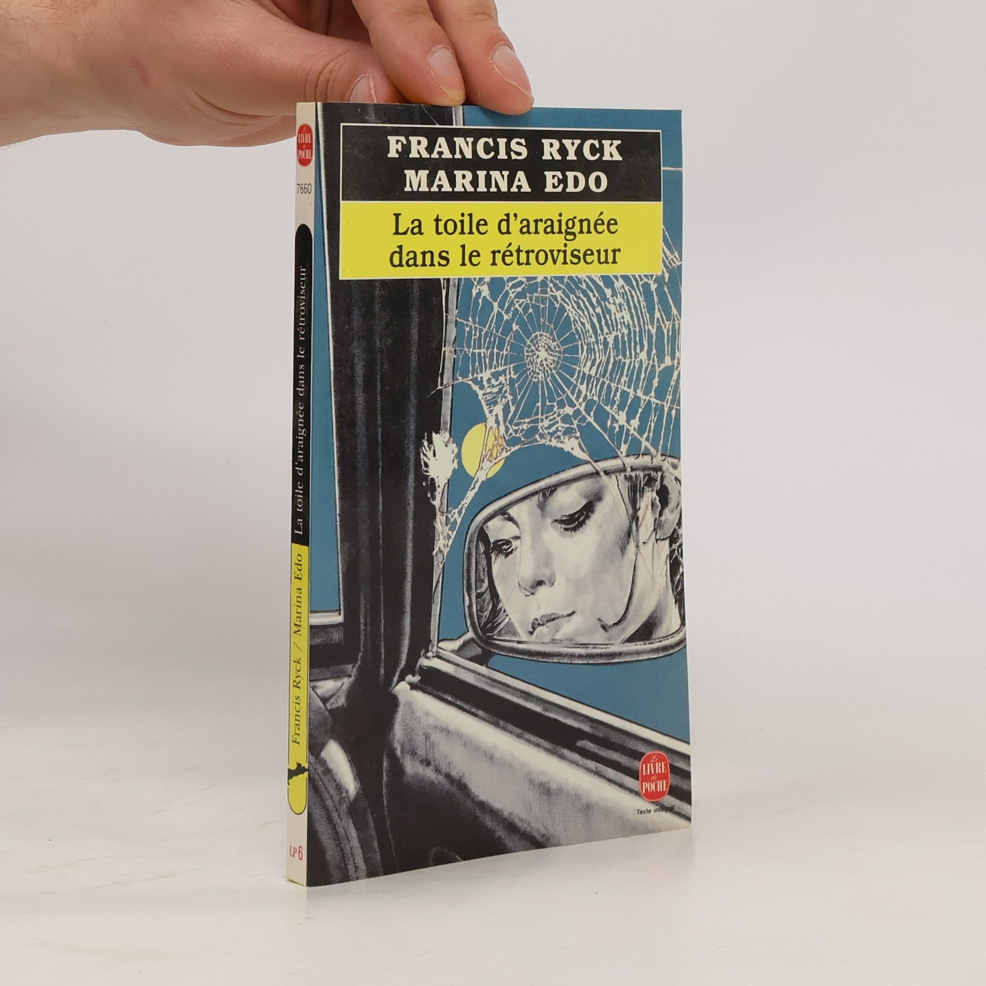 Livre de Poche: La toile d'araignée dans le rétroviseur - Texte intégral