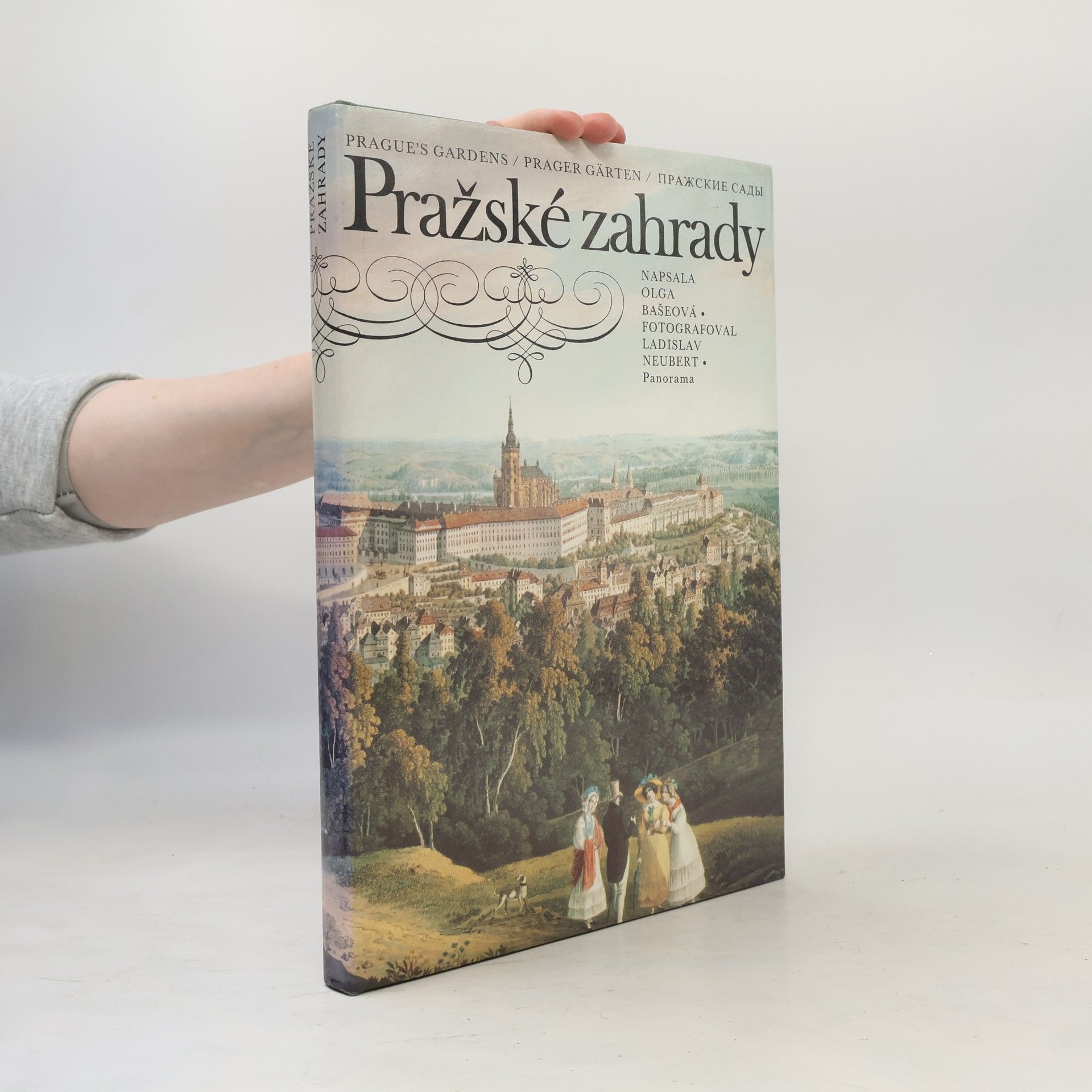 Olga Bašeová Pražské zahrady