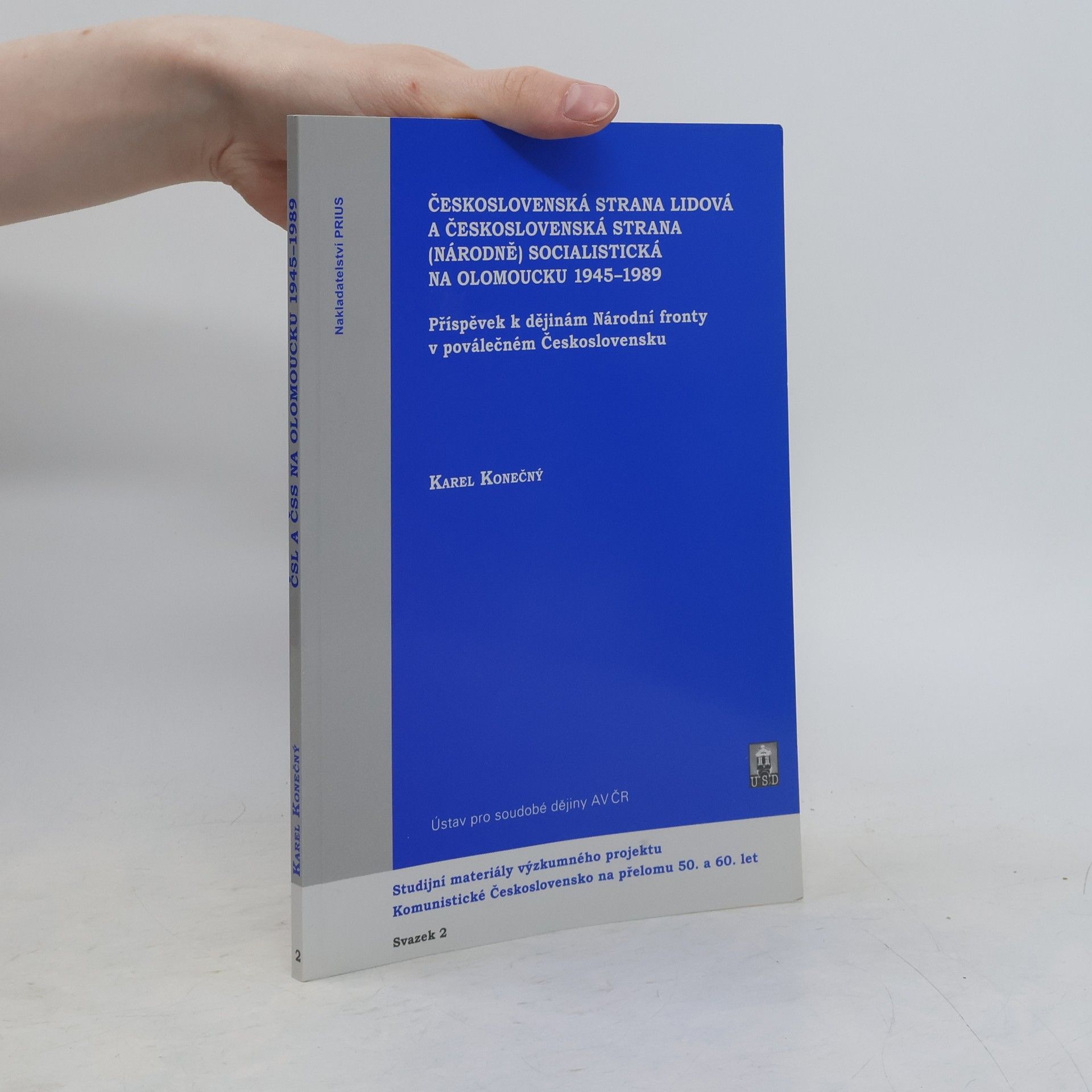 Studijní materiály výzkumného projektu Komunistické Československo na přelomu 50. a 60. let - 2: Československá strana lidová a Československá strana (Národně) socialistická na Olomoucku 1945-1989