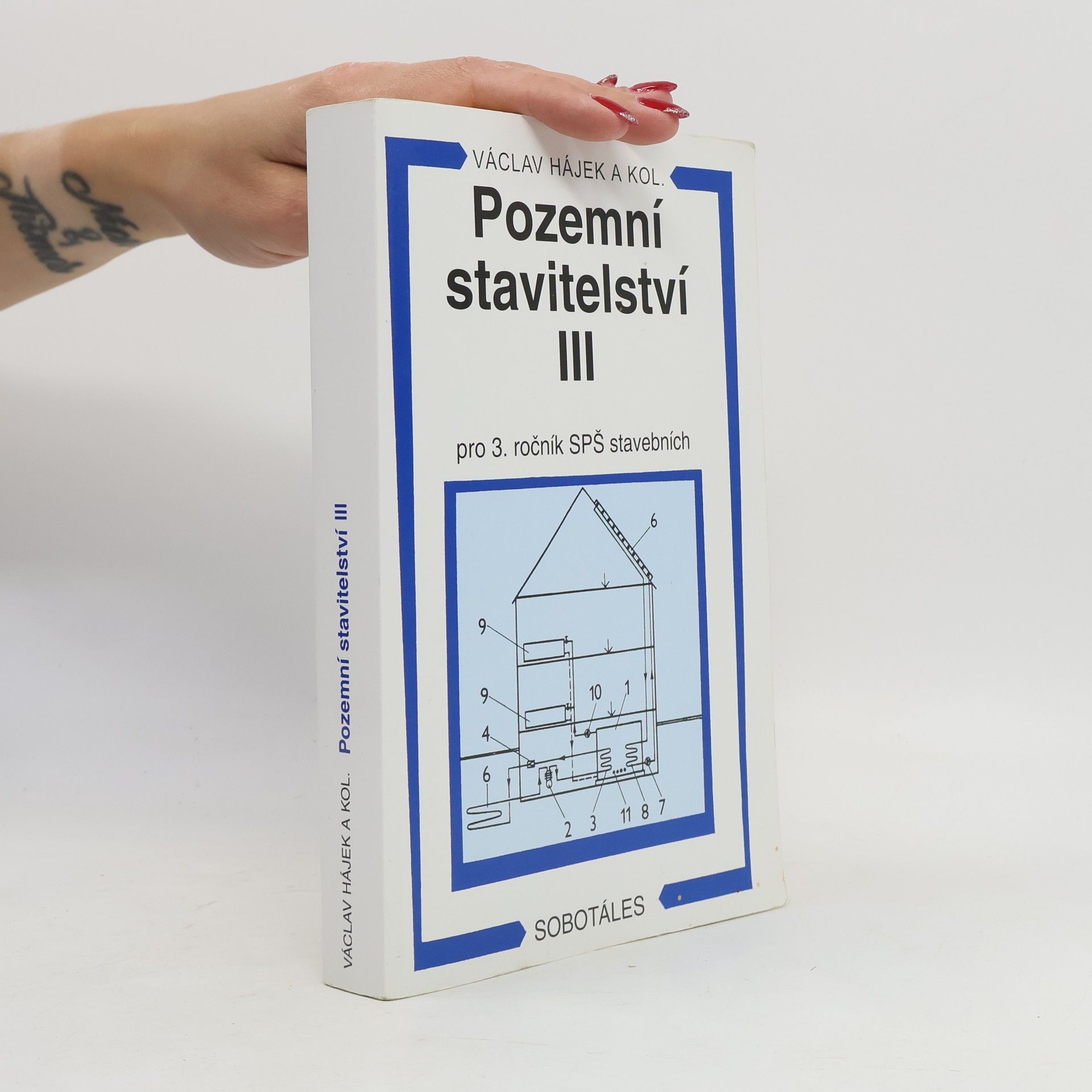 Václav Hájek Pozemní stavitelství III pro 3. ročník SPŠ stavebních