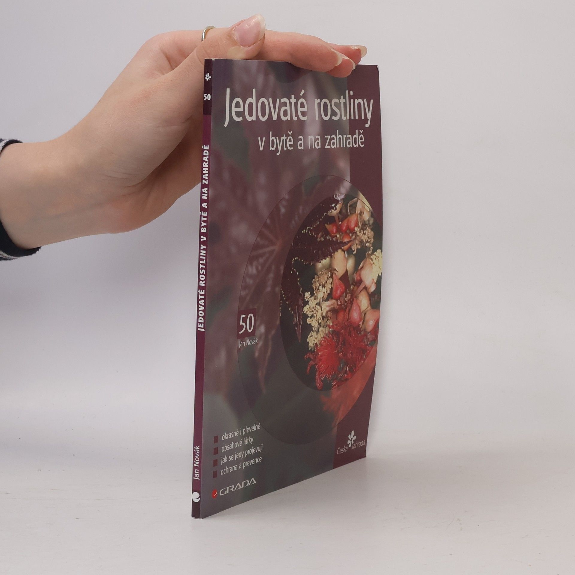 Jan Novák Jedovaté rostliny v bytě a na zahradě