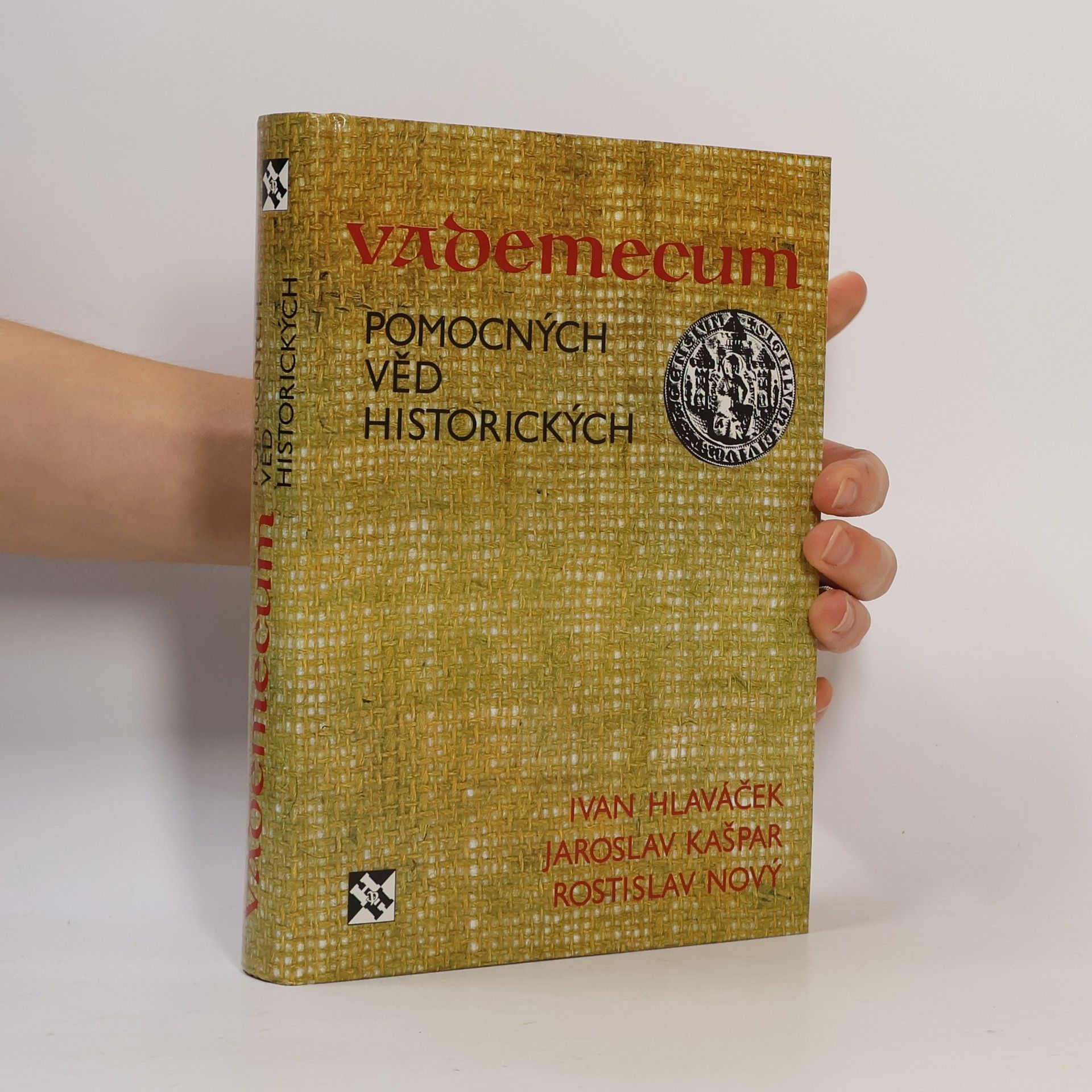 Ivan Hlaváček Vademecum pomocných věd historických