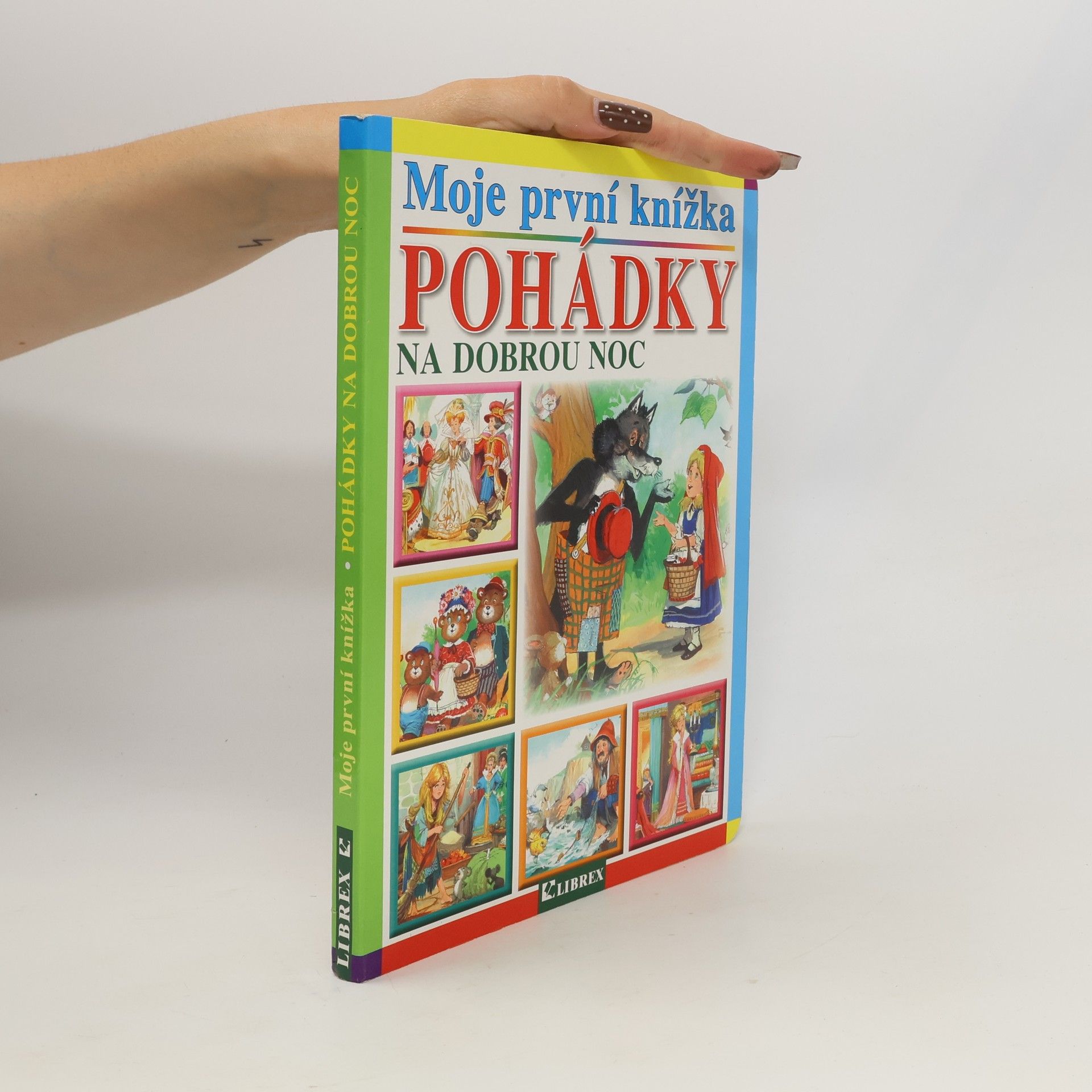 Kolektiv autorů Moje první knížka. Pohádky na dobrou noc