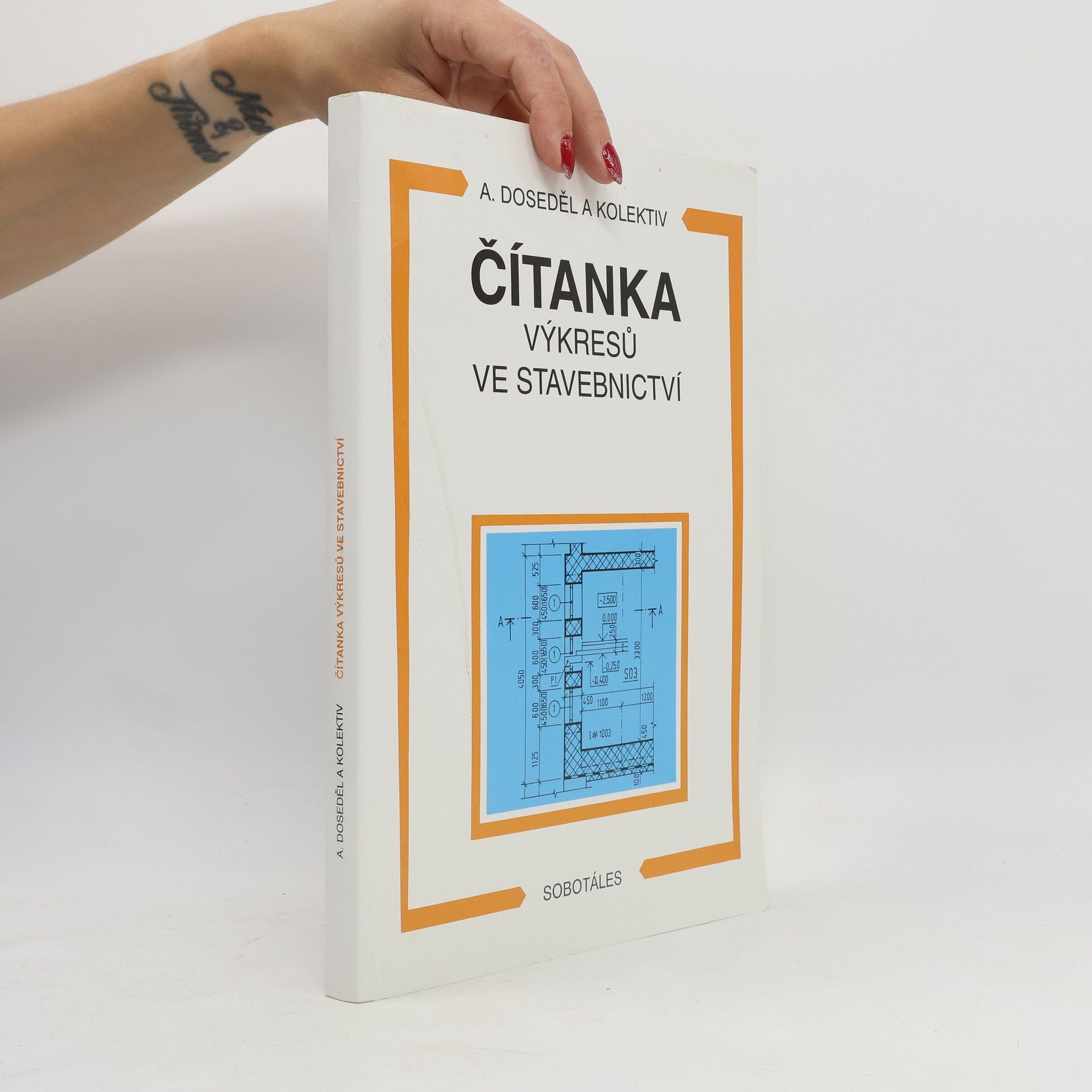 Antonín Doseděl Čítanka výkresů ve stavebnictví