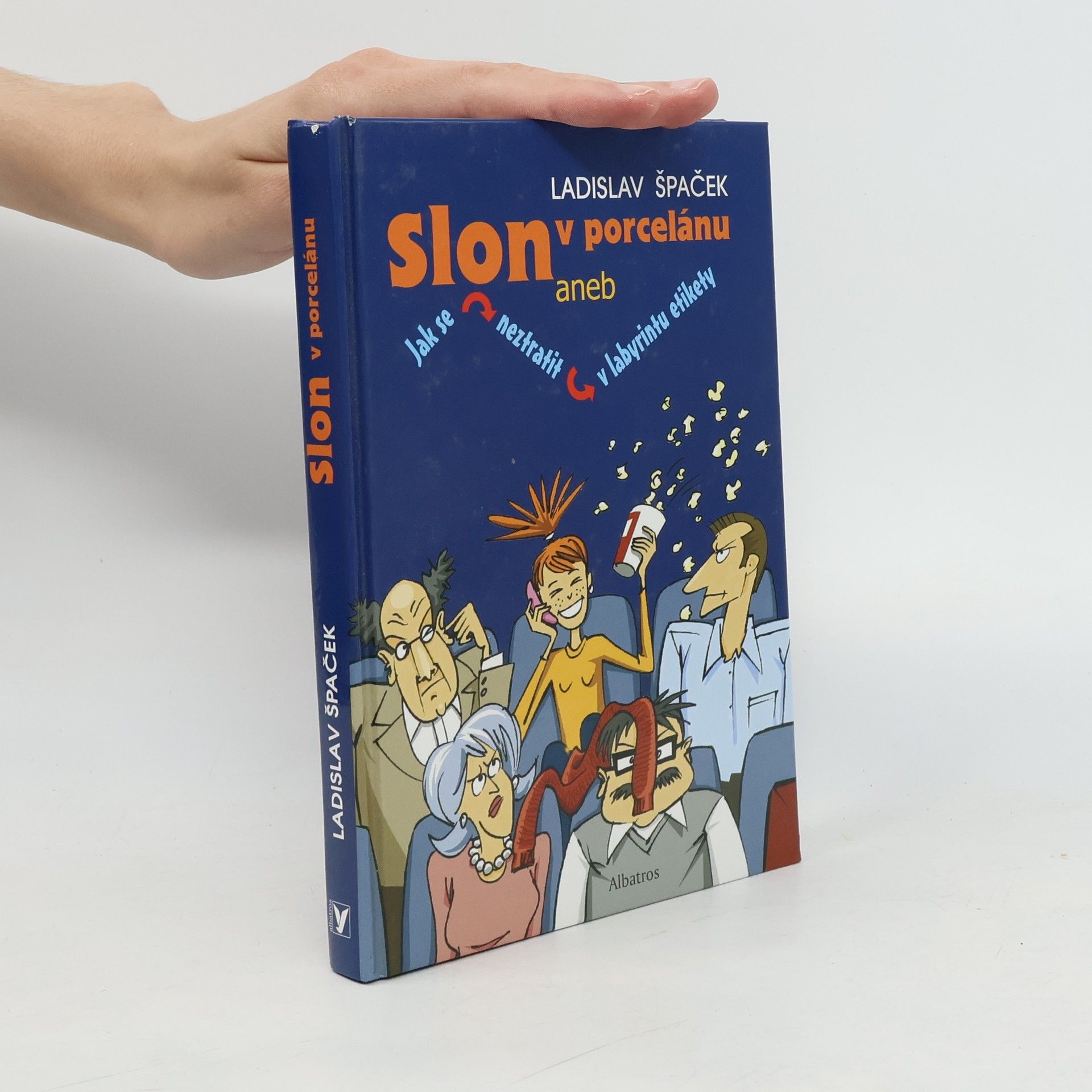 Slon v porcelánu aneb Jak se neztratit v labyrintu etikety