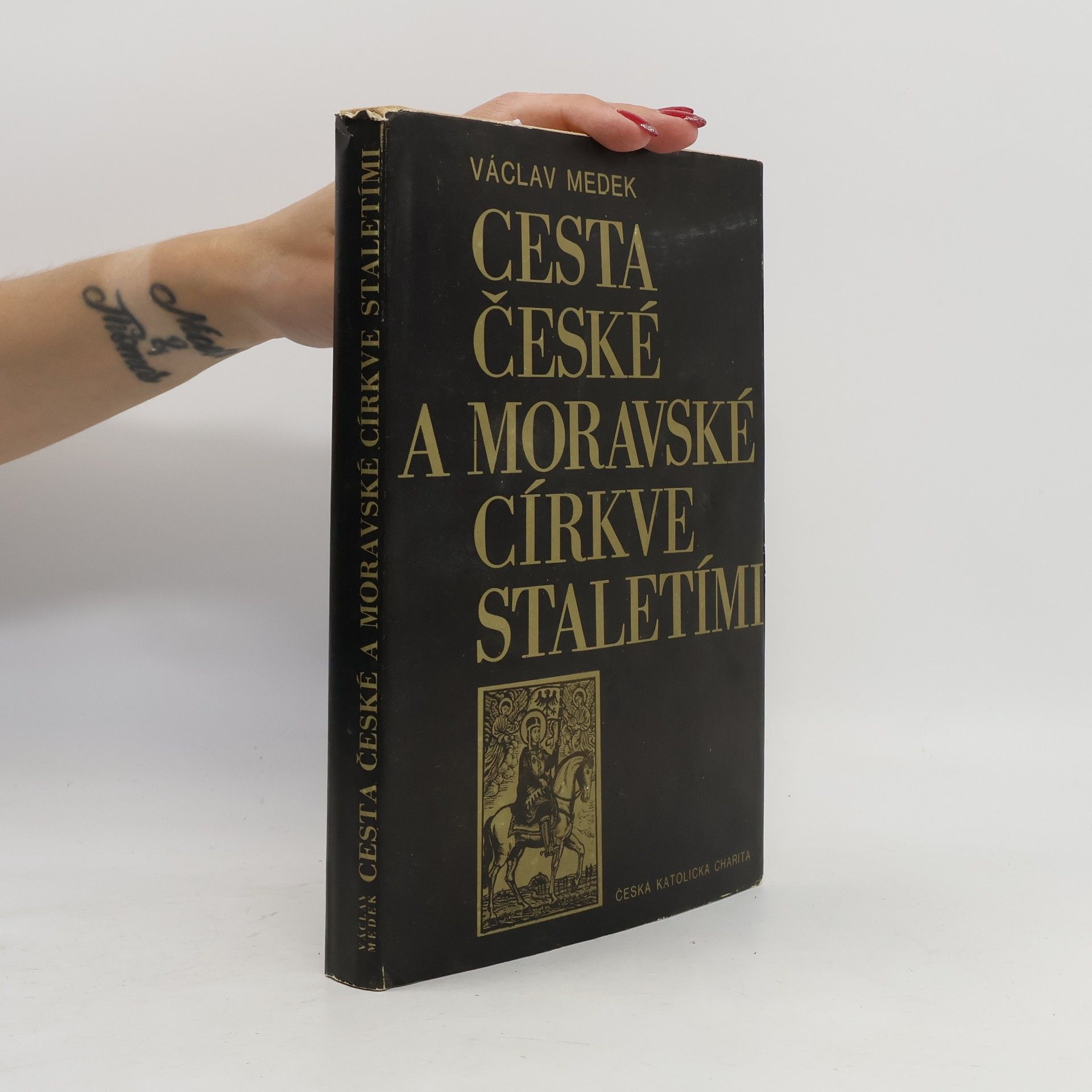 Václav Medek Cesta české a moravské církve staletími