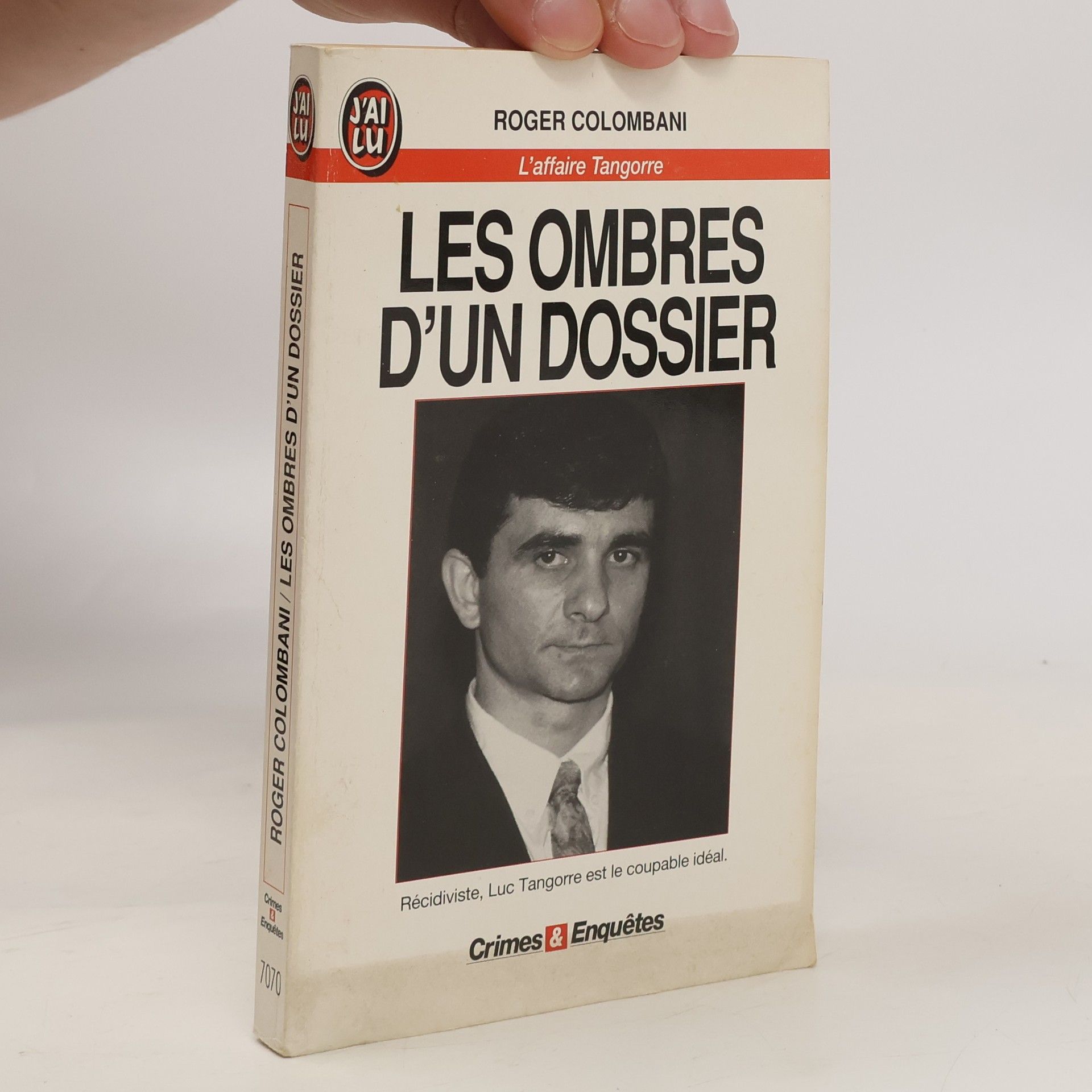 Roger Colombani Les ombres d'un dossier