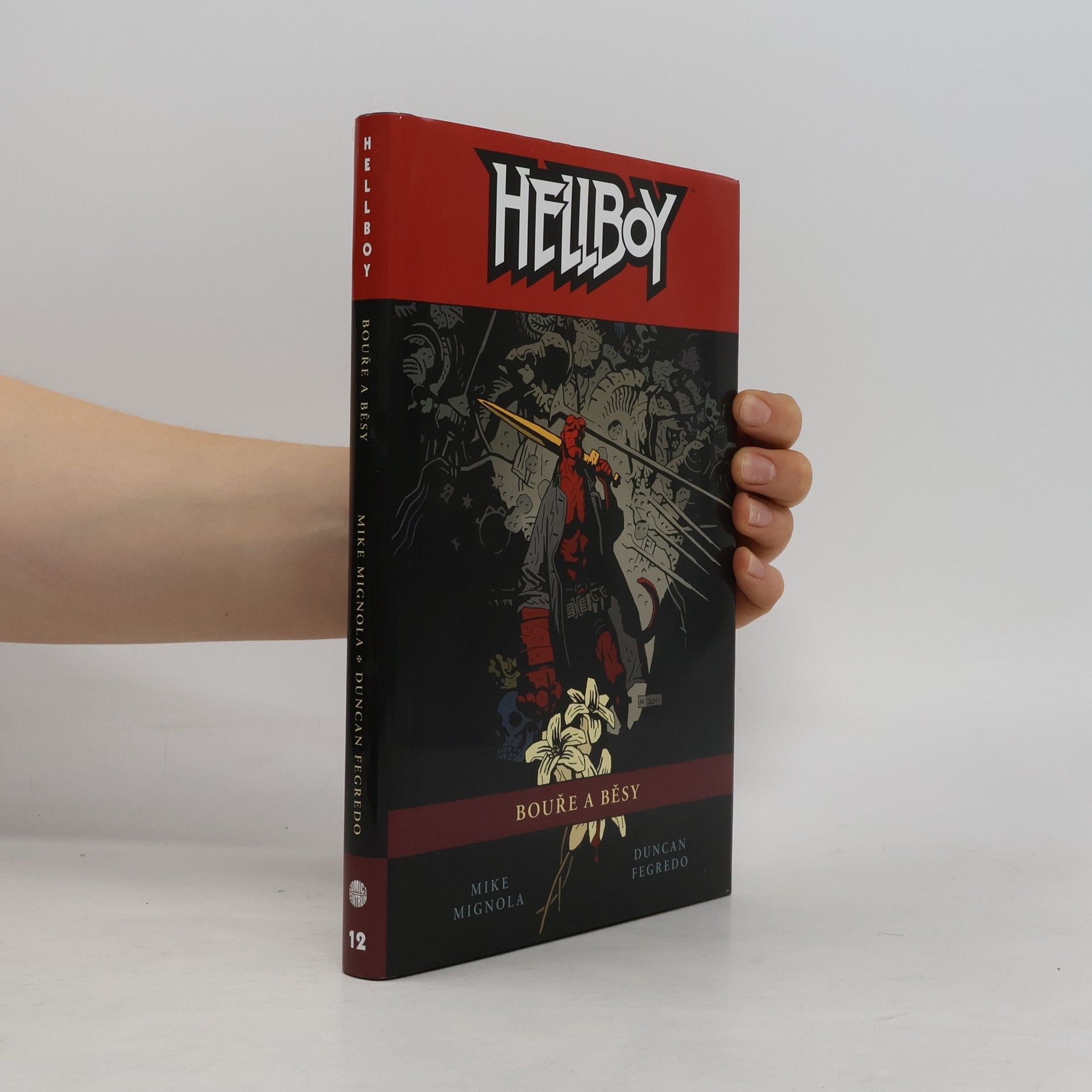 Duncan Fegredo Hellboy. Bouře a běsy