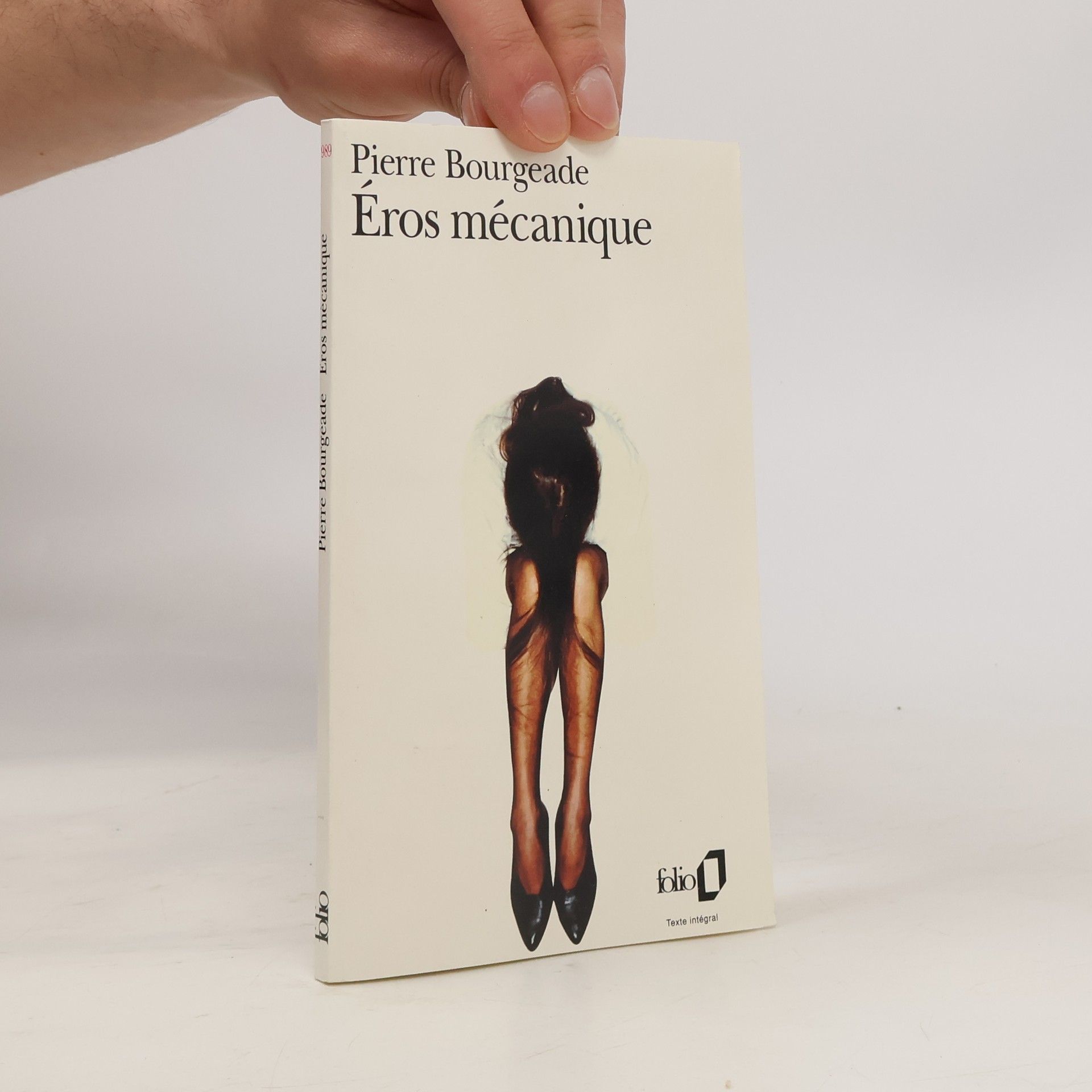 Pierre Bourgeade Éros mécanique - Texte intégral