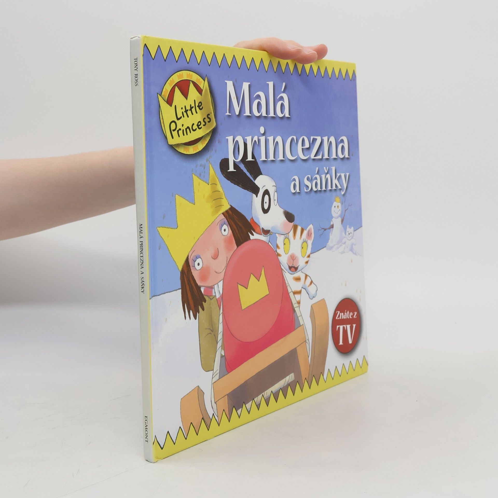 Tony Ross Malá princezna a sáňky