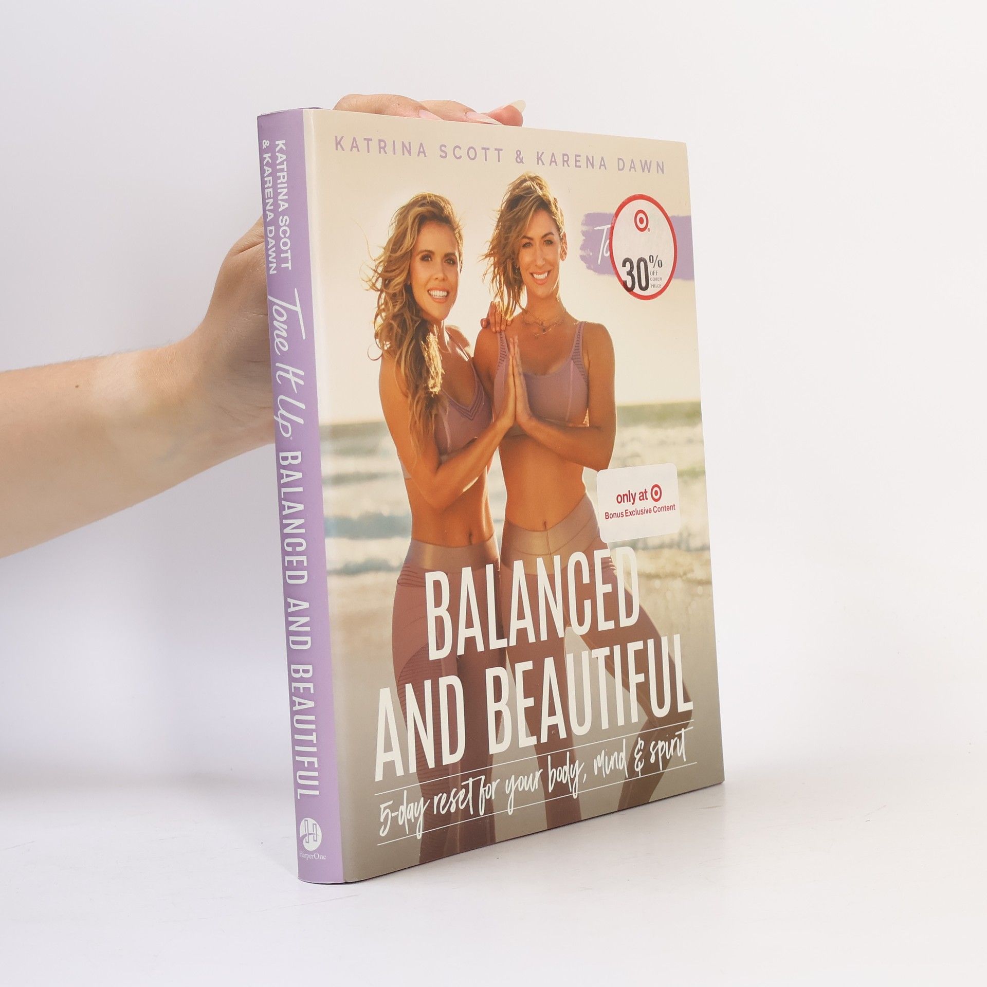 Katrina Scott Tone It Up: Balanced and Beautiful