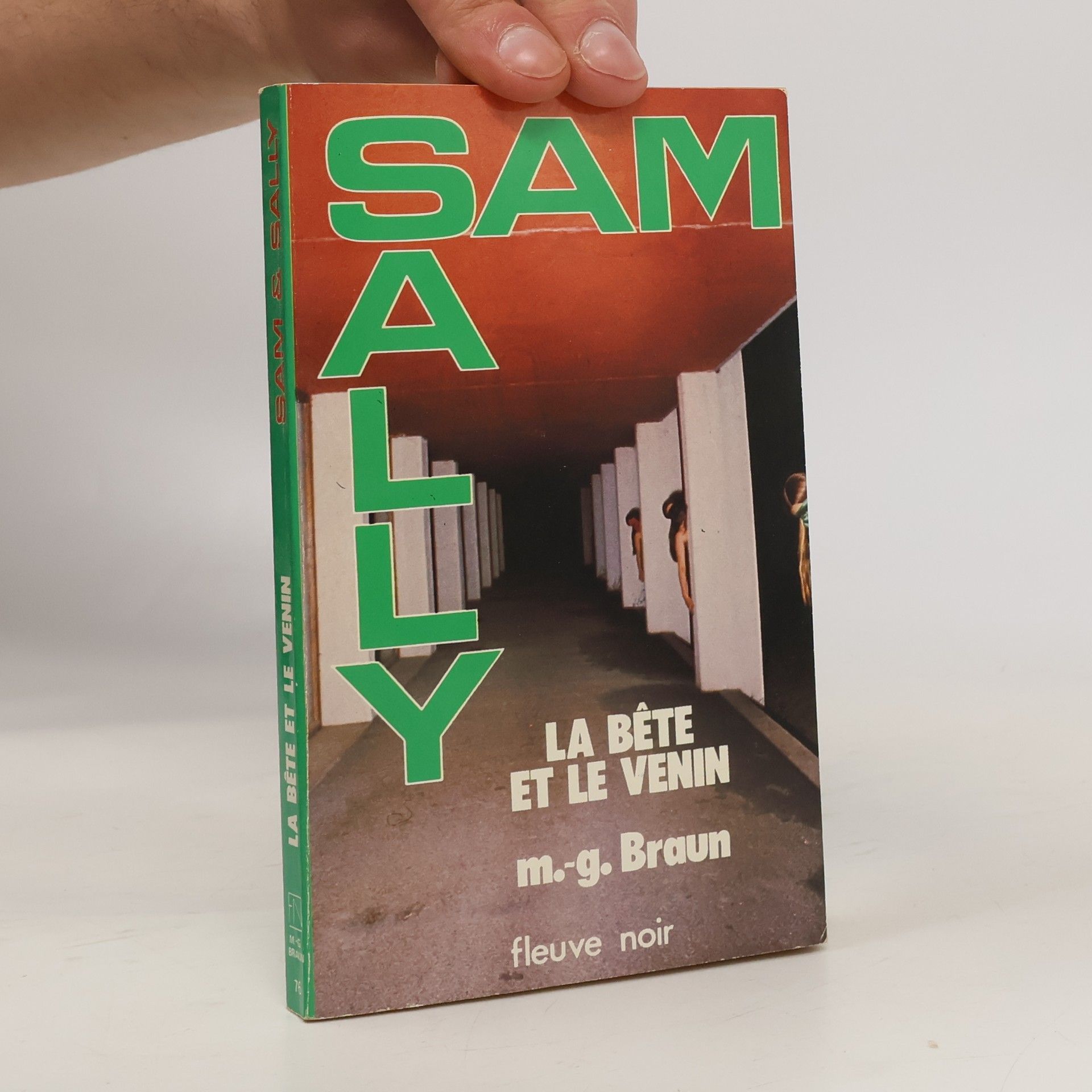 M.-G. Braun Sam & Sally - 7: La Bête et le Venin