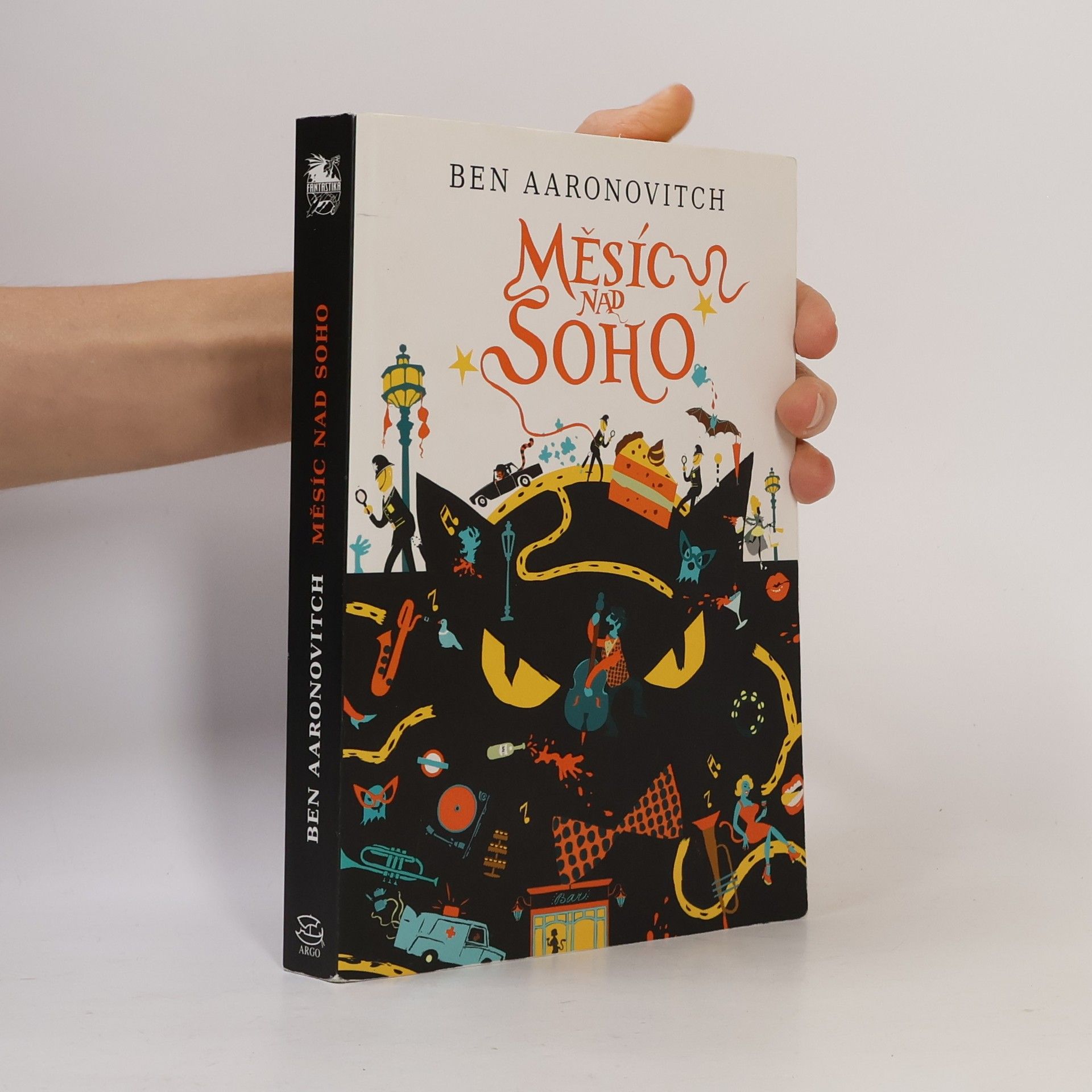 Ben Aaronovitch Měsíc nad Soho