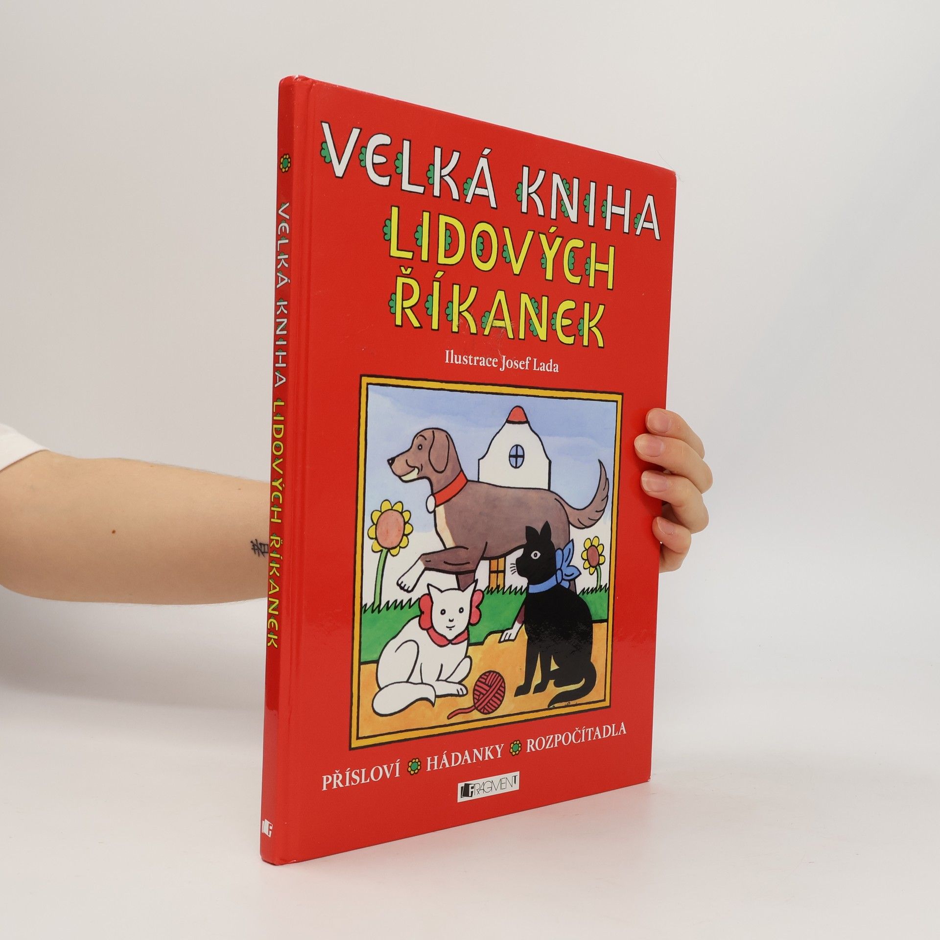 Květoslava Dufková Velká kniha lidových říkanek