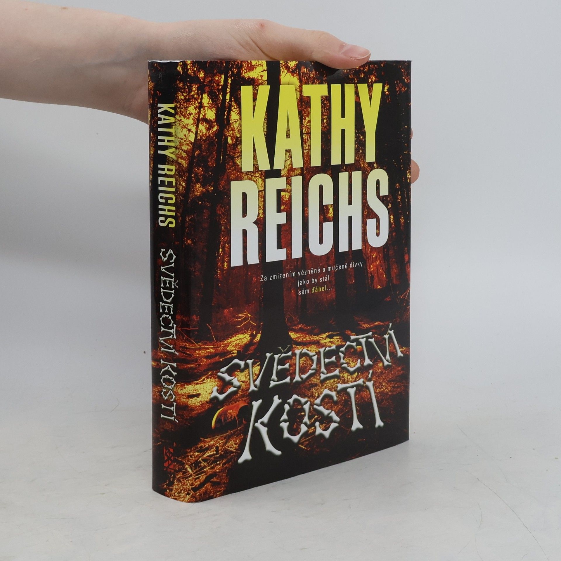 Kathy Reichs Svědectví kostí