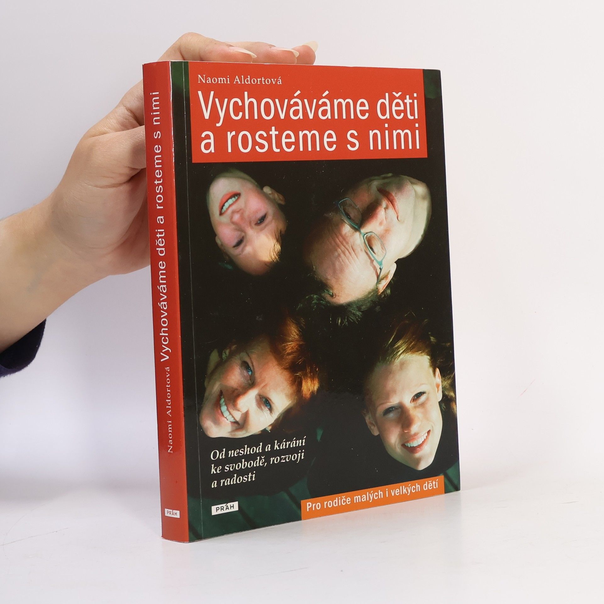 Naomi Aldort Vychováváme děti a rosteme s nimi