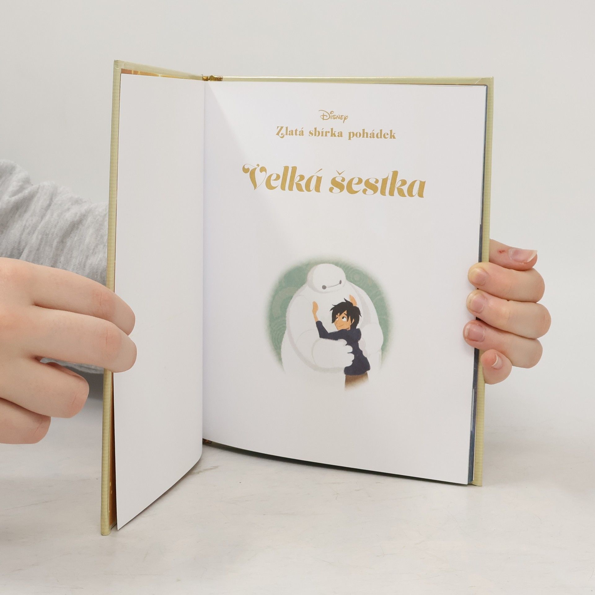 Victoria Ying Zlatá sbírka pohádek 18. Velká šestka
