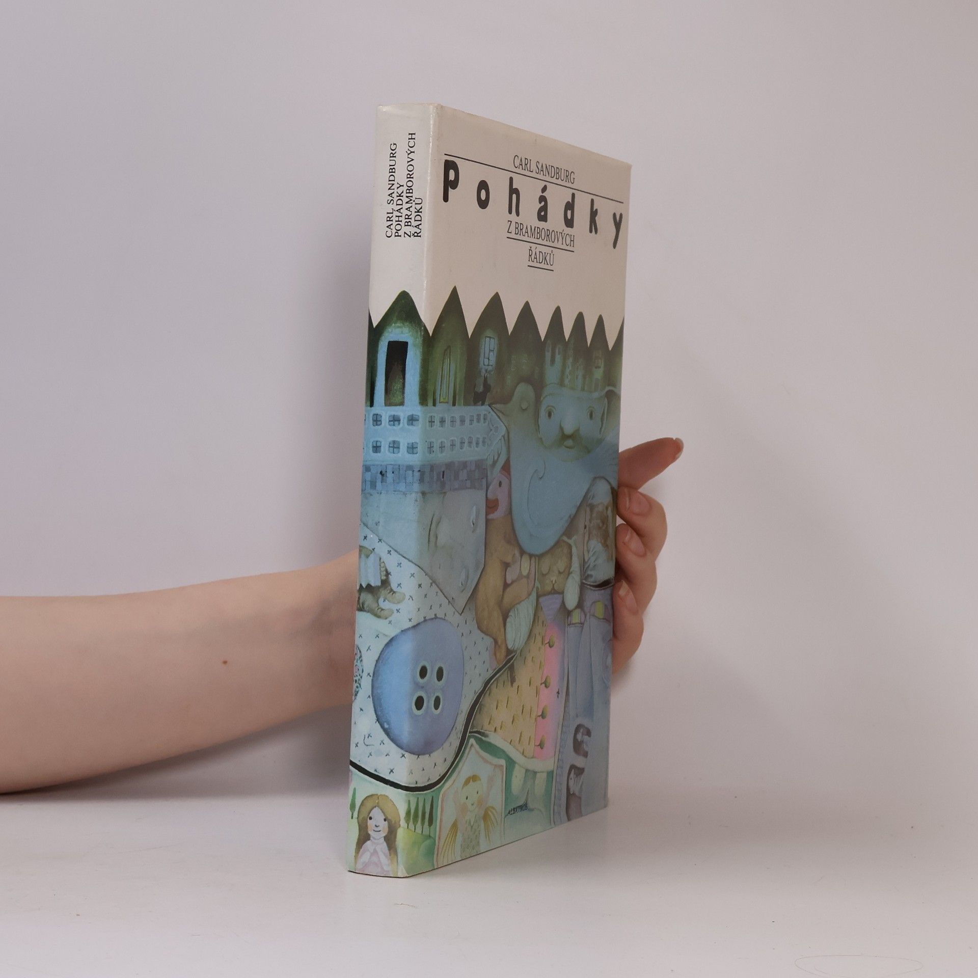 Carl Sandburg Pohádky z bramborových řádků