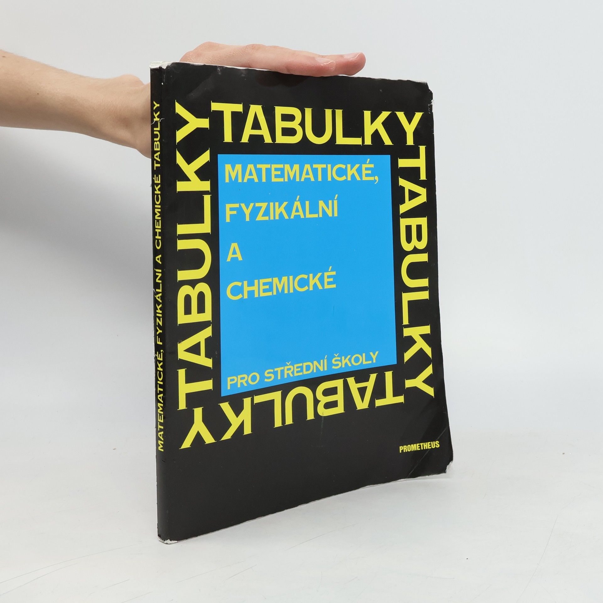 Jiří Mikulčák Matematické, fyzikální a chemické tabulky pro střední školy