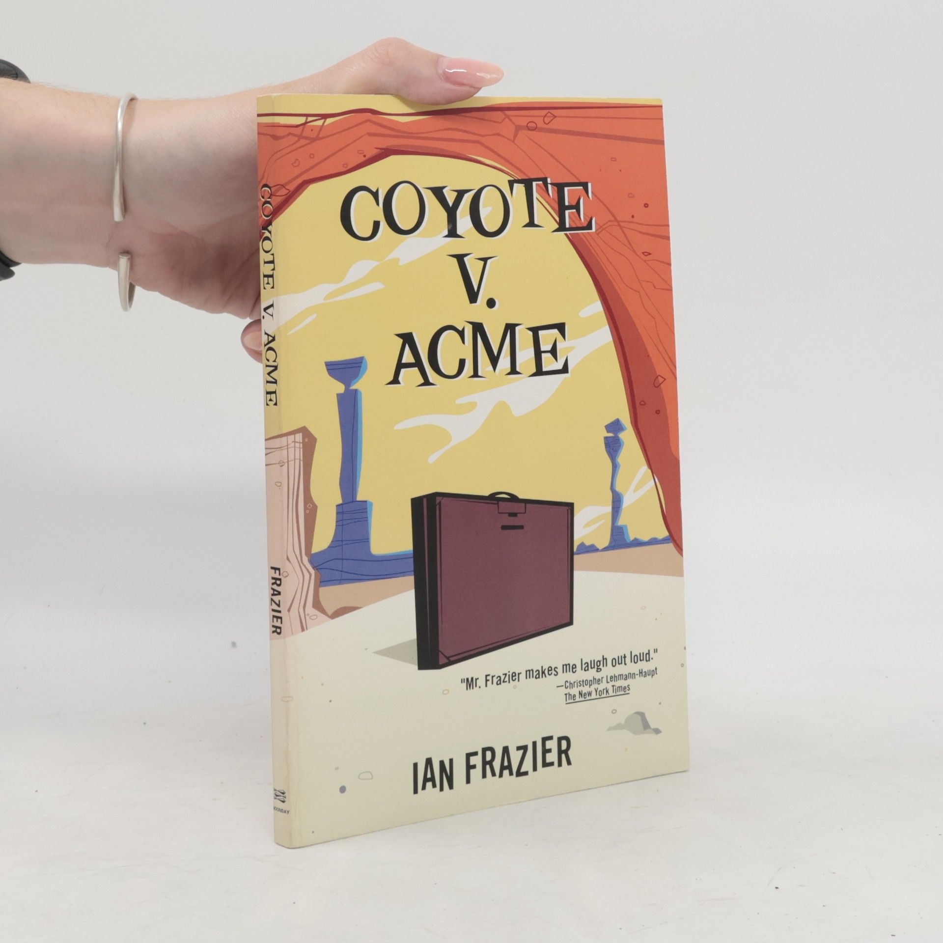 Ian Frazier Coyote v. Acme