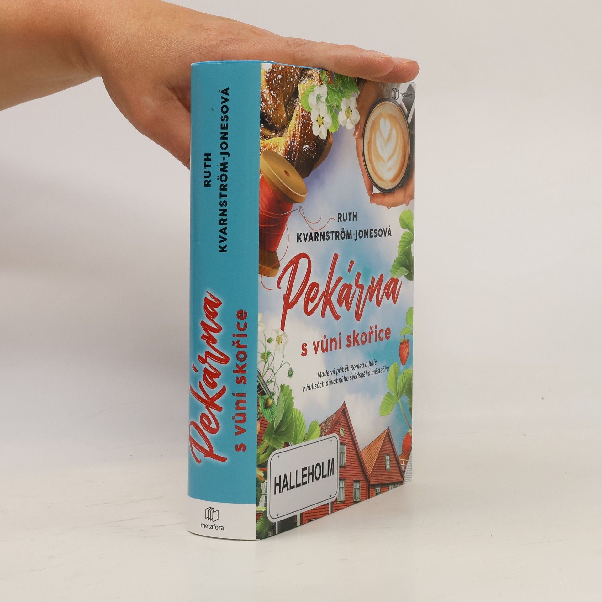 Ruth Kvarnström Jones Pekárna s vůní skořice
