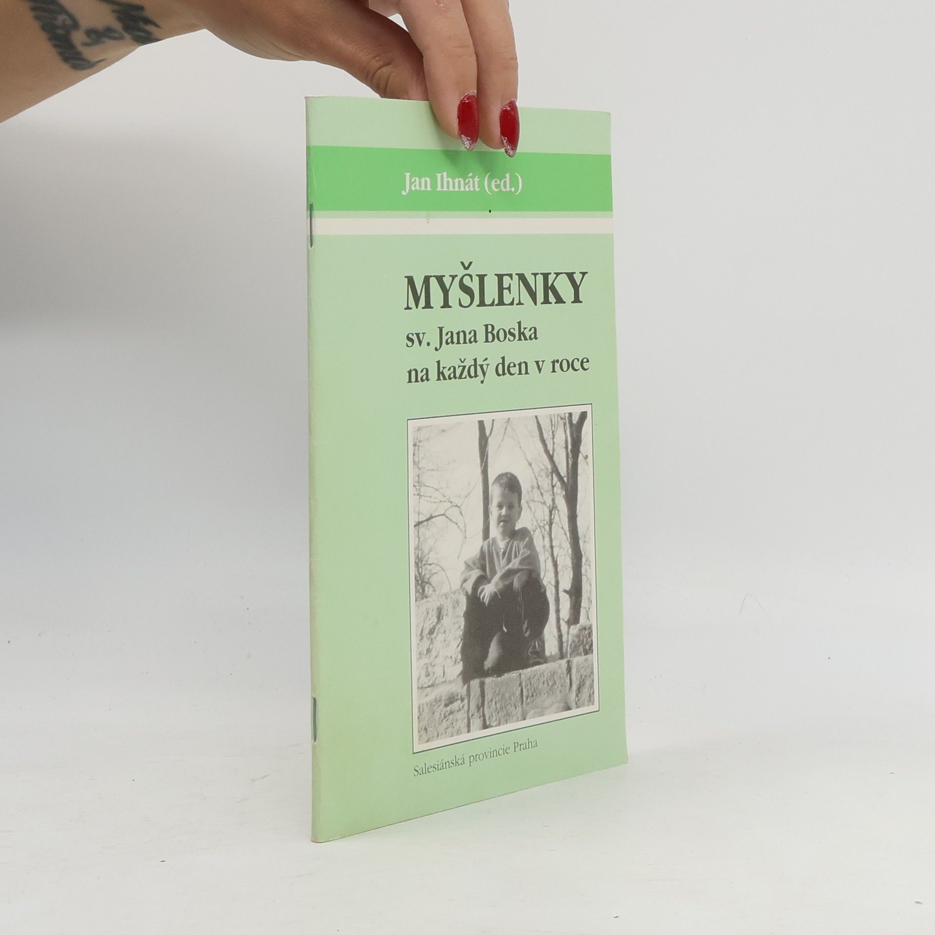 Kolektiv autorů Myšlenky sv. Jana Boska na každý den v roce