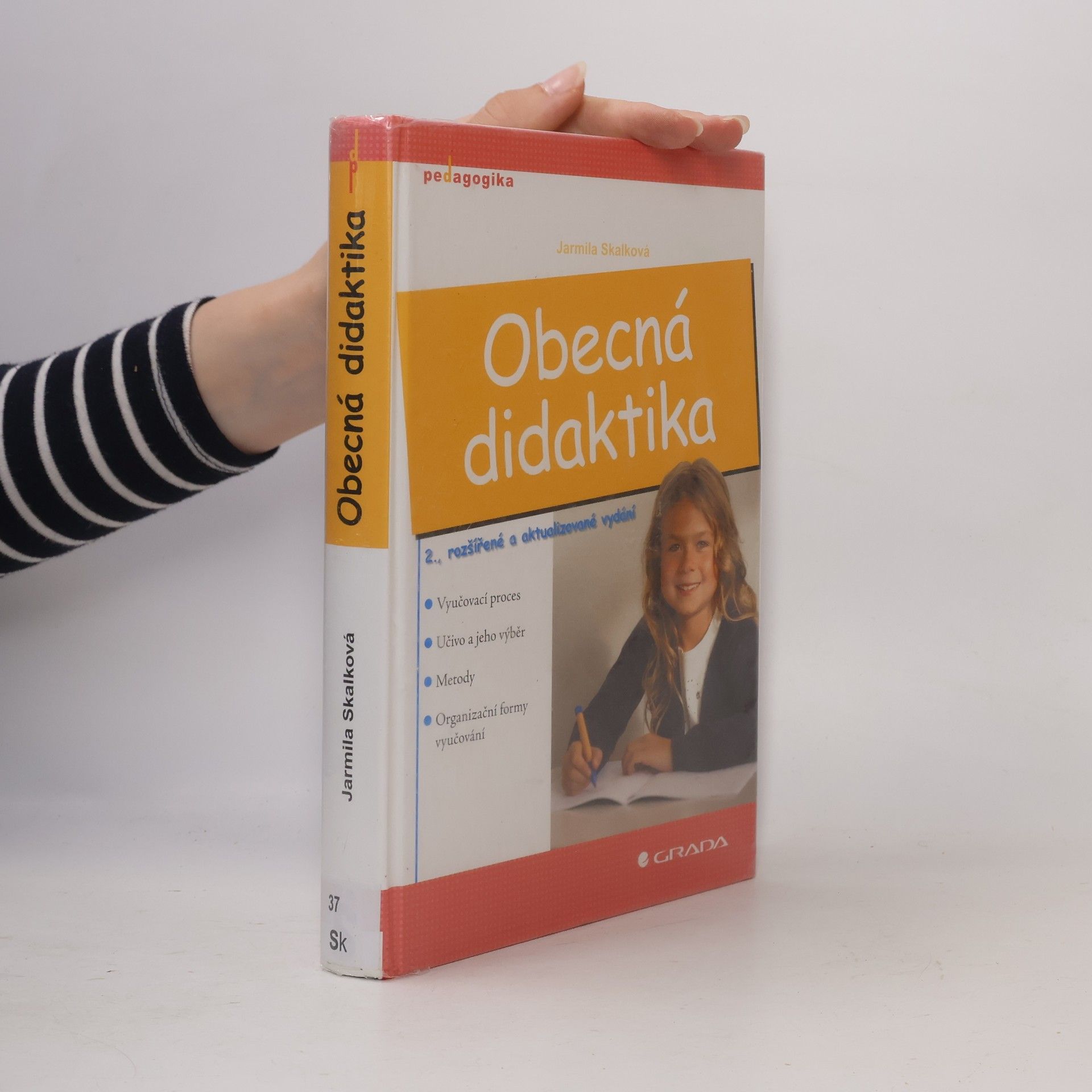 Jarmila Skalková Obecná didaktika