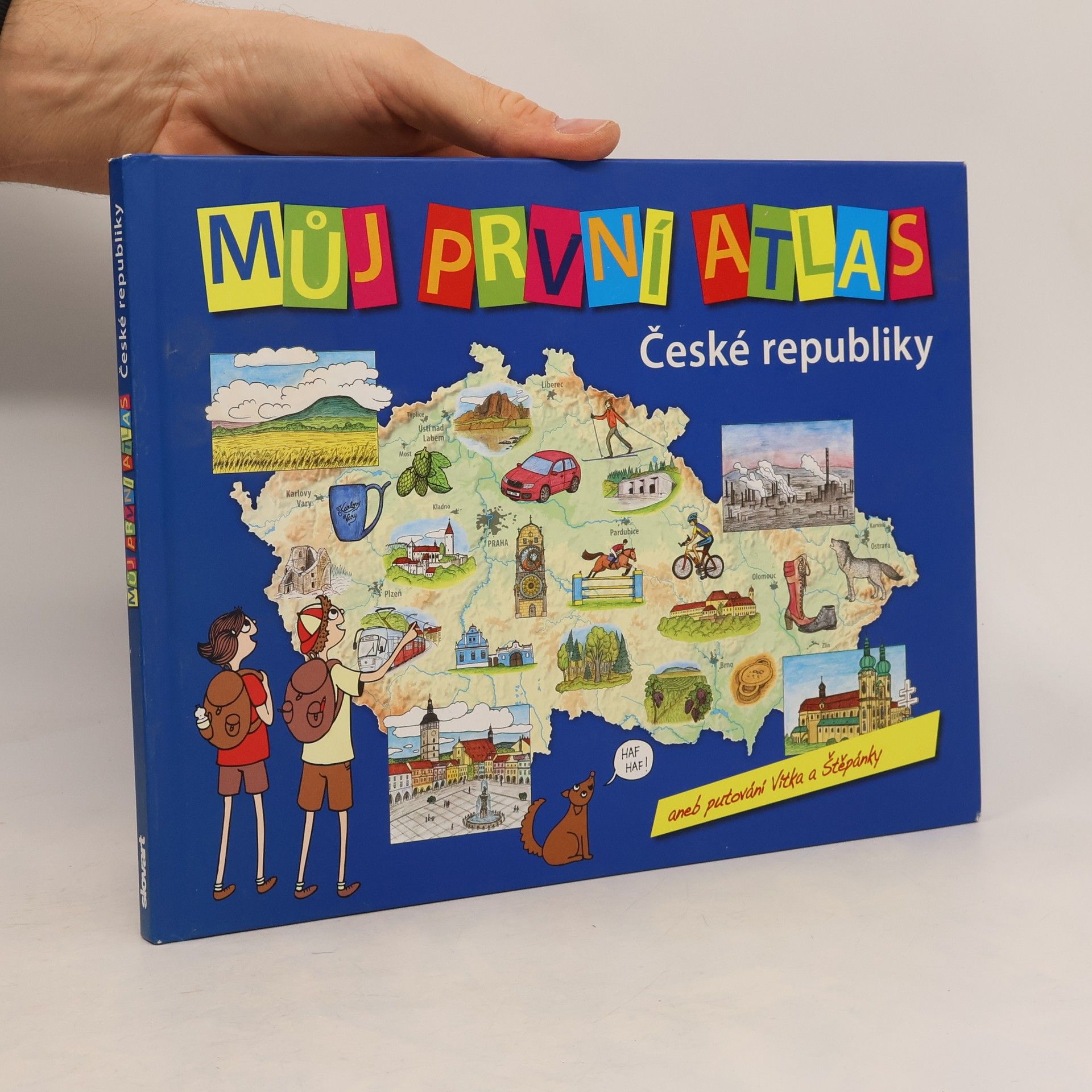 Vít Štěpánek Můj první atlas České republiky aneb Putování Vítka a Štěpánky