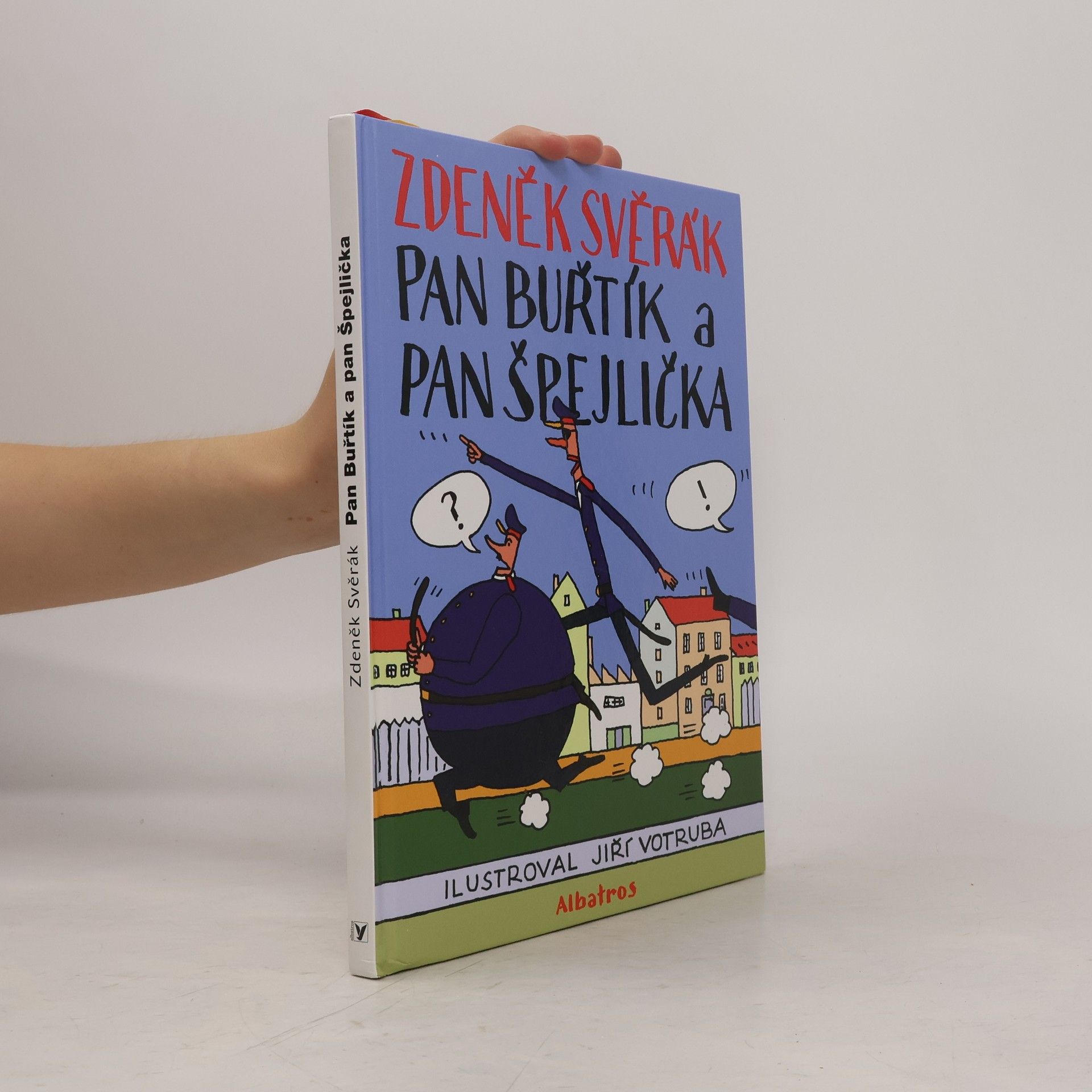 Zdeněk Svěrák Pan Buřtík a pan Špejlička