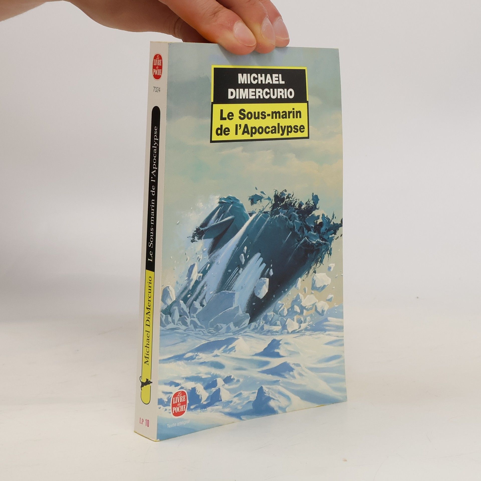 Michael DiMercurio Le Livre de Poche: Le Sous-marin de l'Apocalypse - Texte intégral