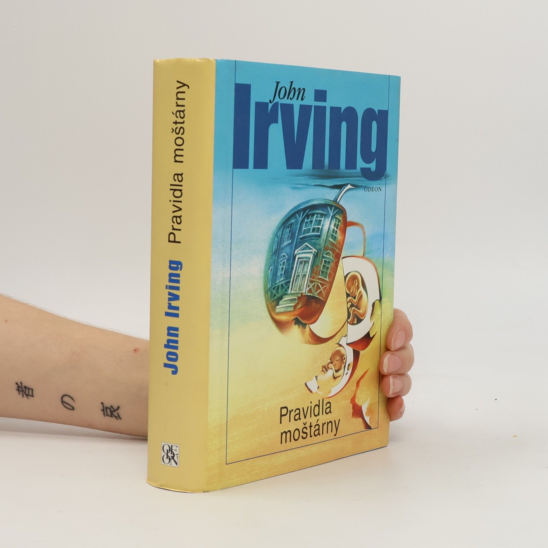 John Irving Pravidla moštárny