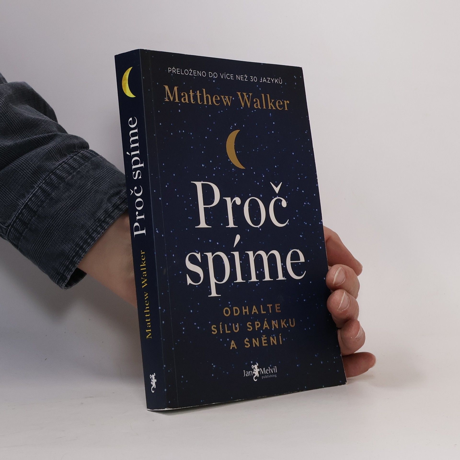 Matthew Walker Proč spíme
