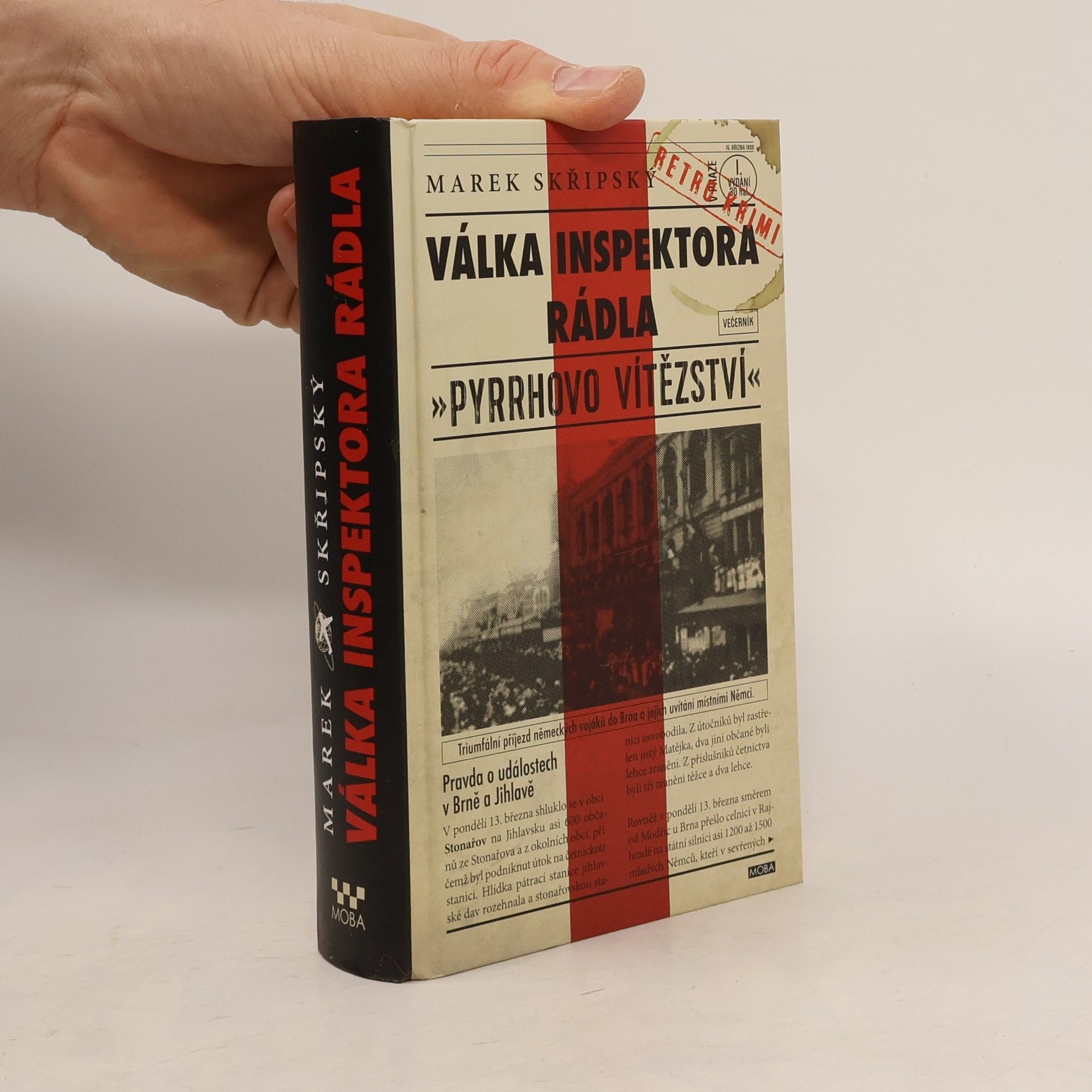 Marek Skřipský Válka inspektora Rádla: Pyrrhovo vítězství