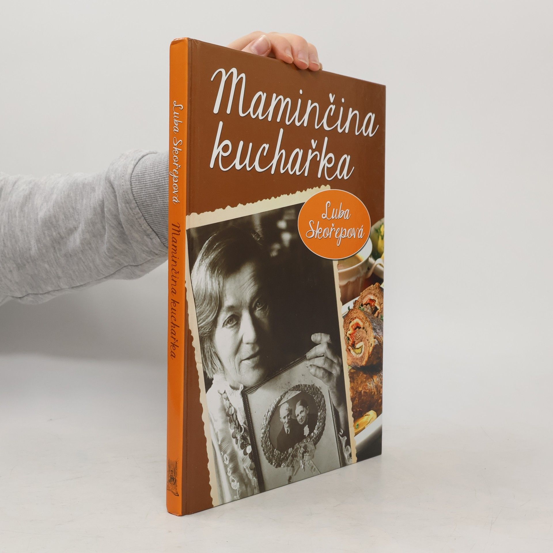 Luba Skořepová Maminčina kuchařka