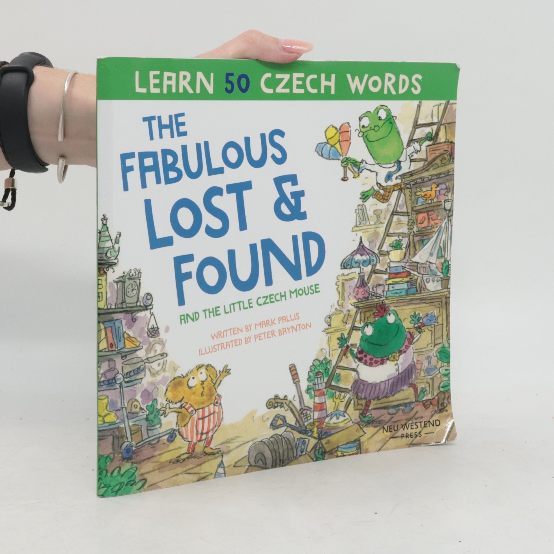 Peter Brynton The Fabulous Lost and Found and the Little Czech Mouse