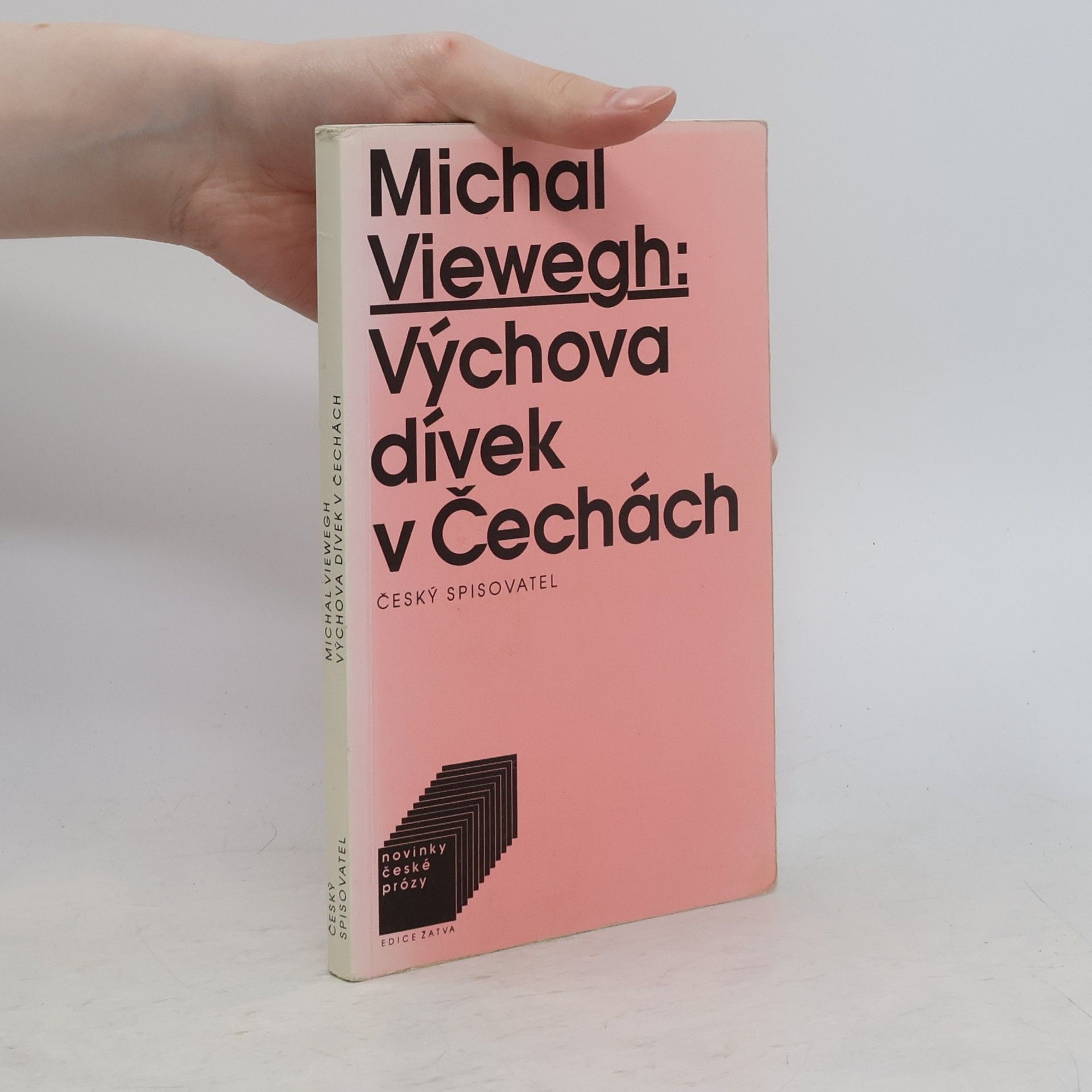 Michal Viewegh Výchova dívek v Čechách