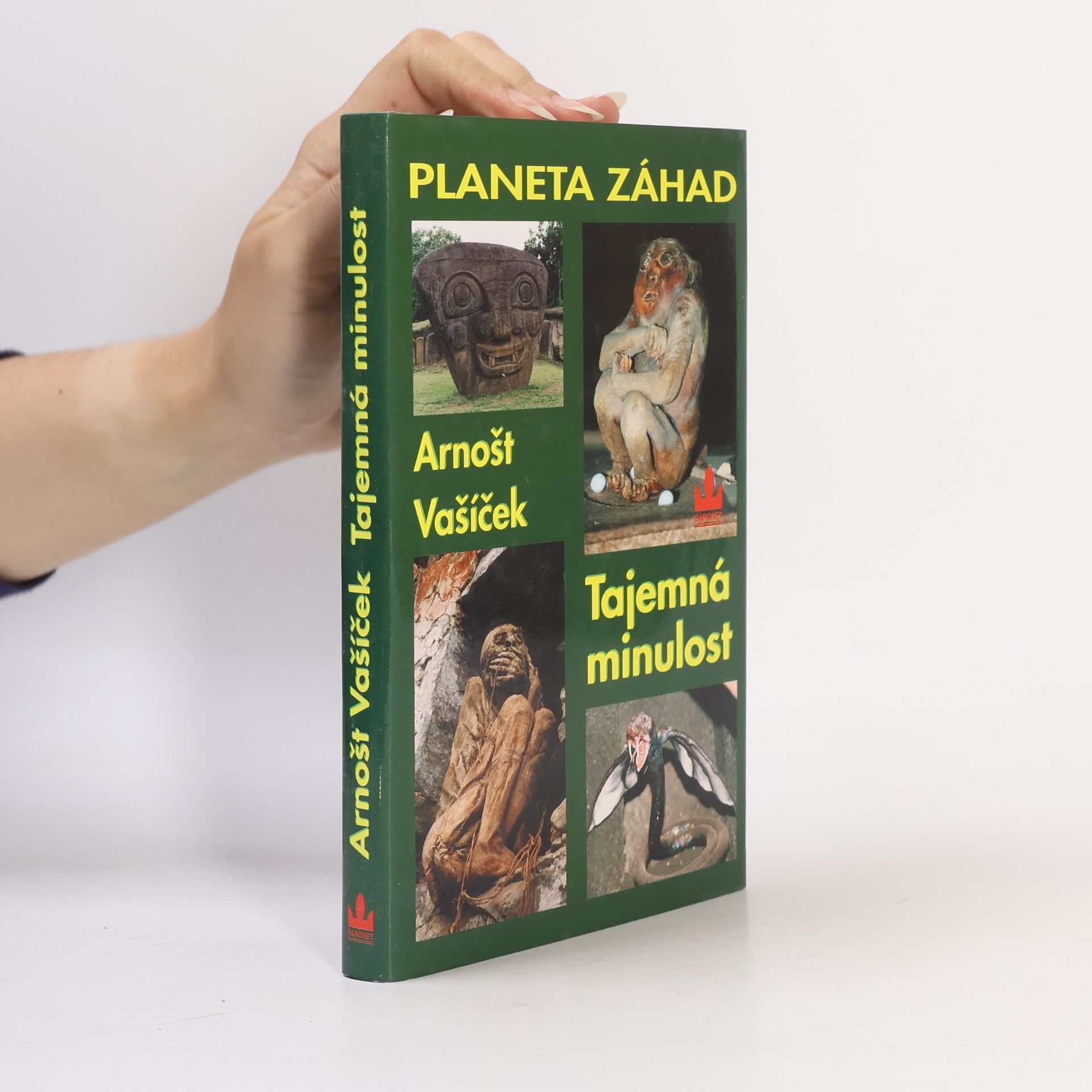 Arnošt Vašíček Planeta záhad I. Tajemná minulost