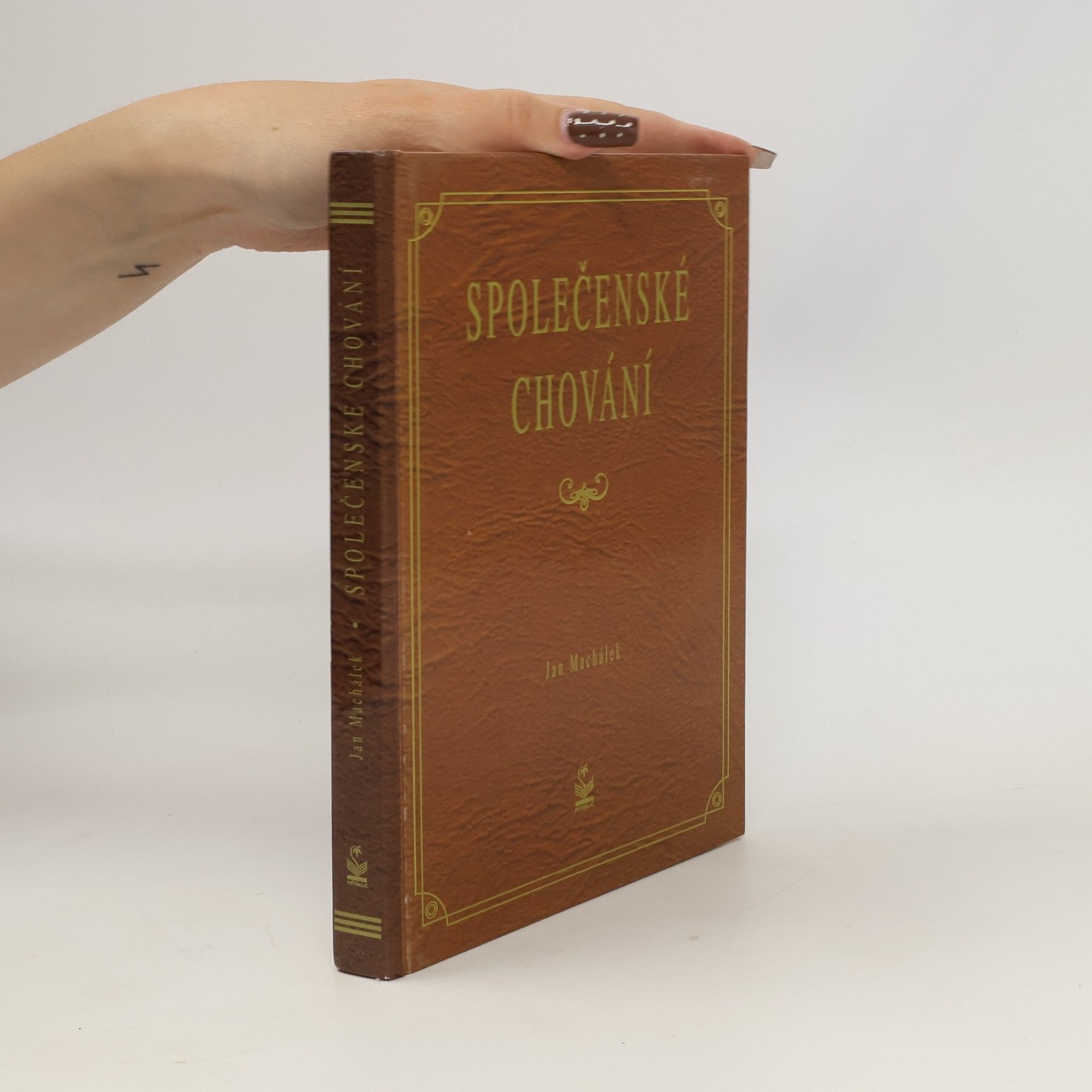 Jan Machálek Společenské chování
